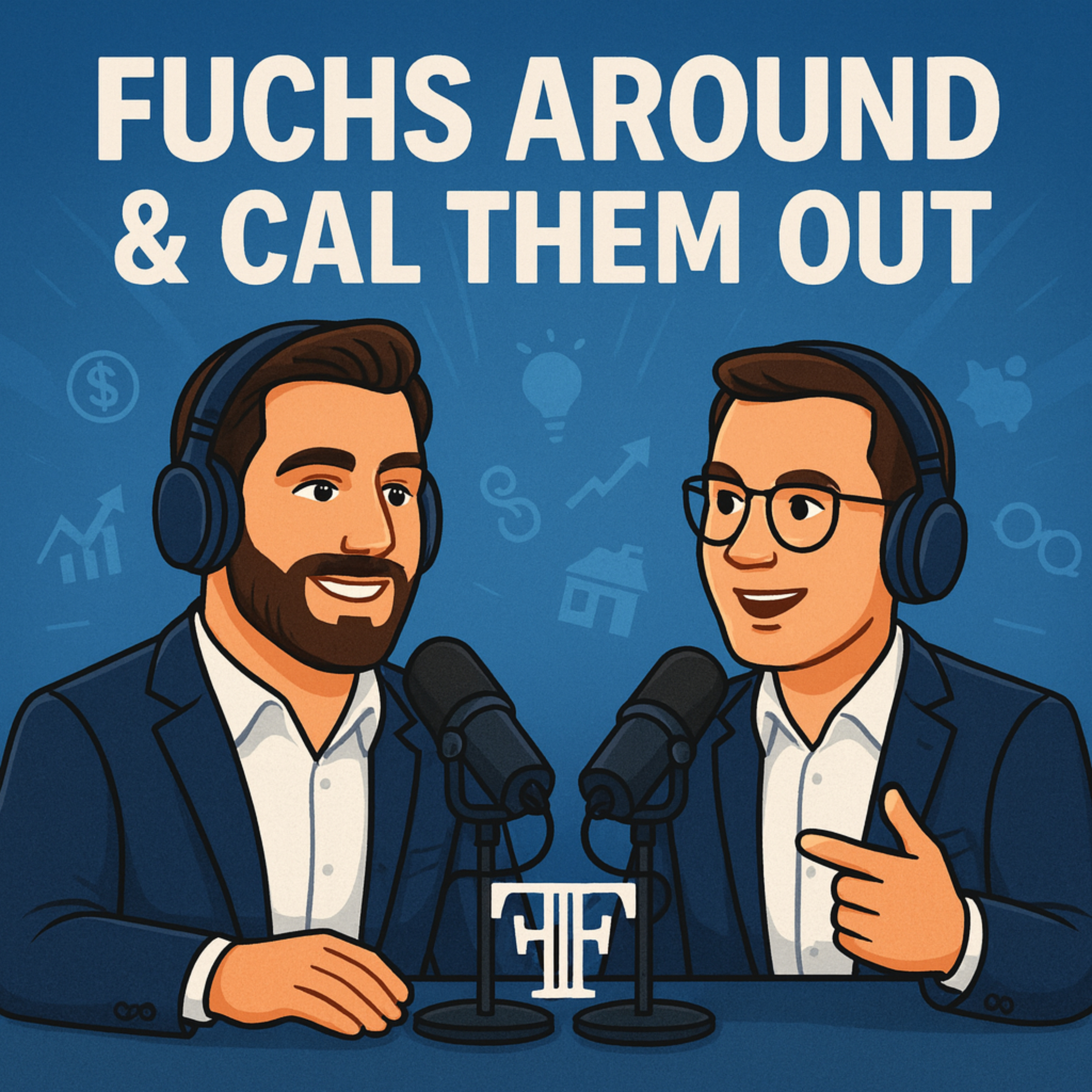 Fuchs Around & Cal Them Out