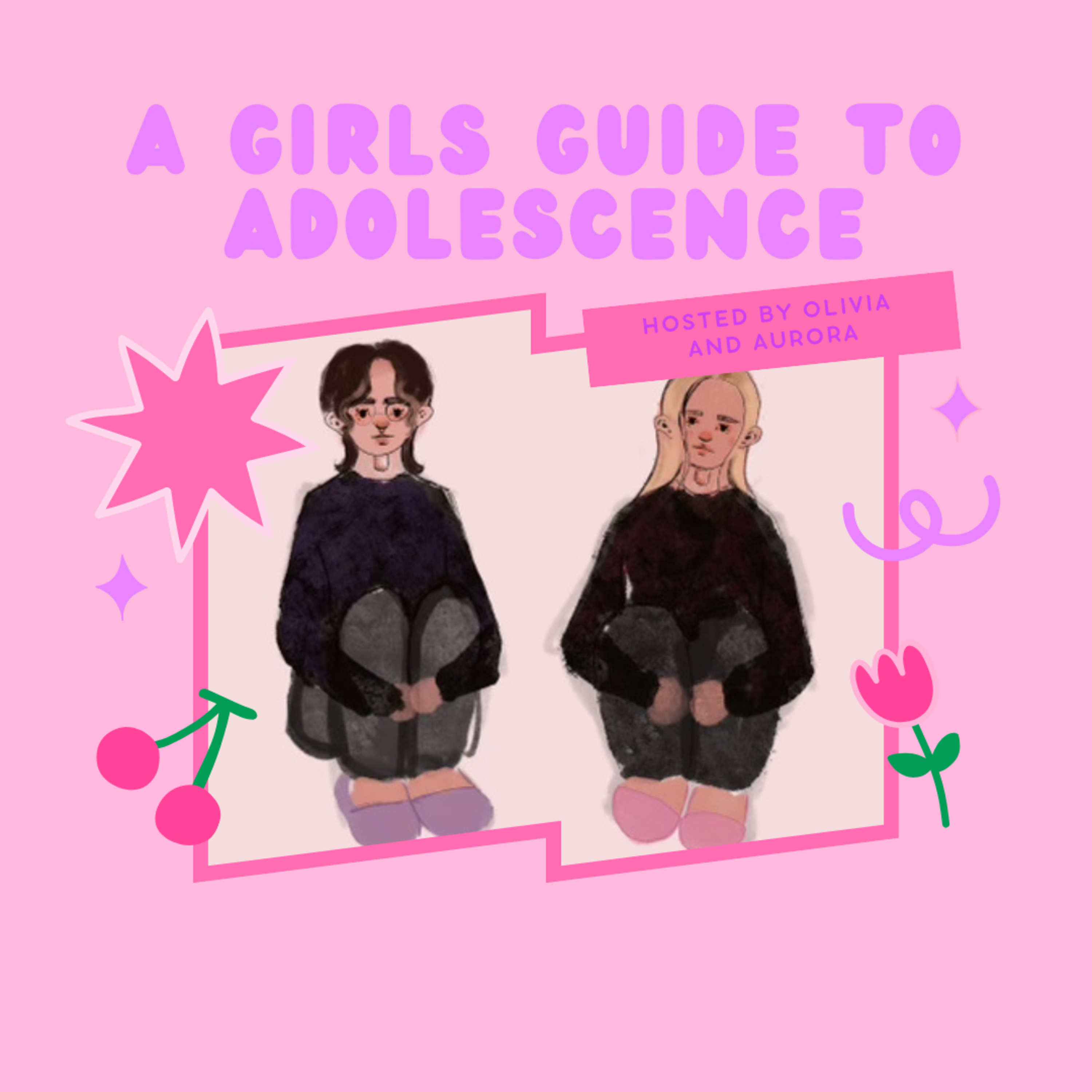 A Girls Guide To Adolescence podcast artwork
