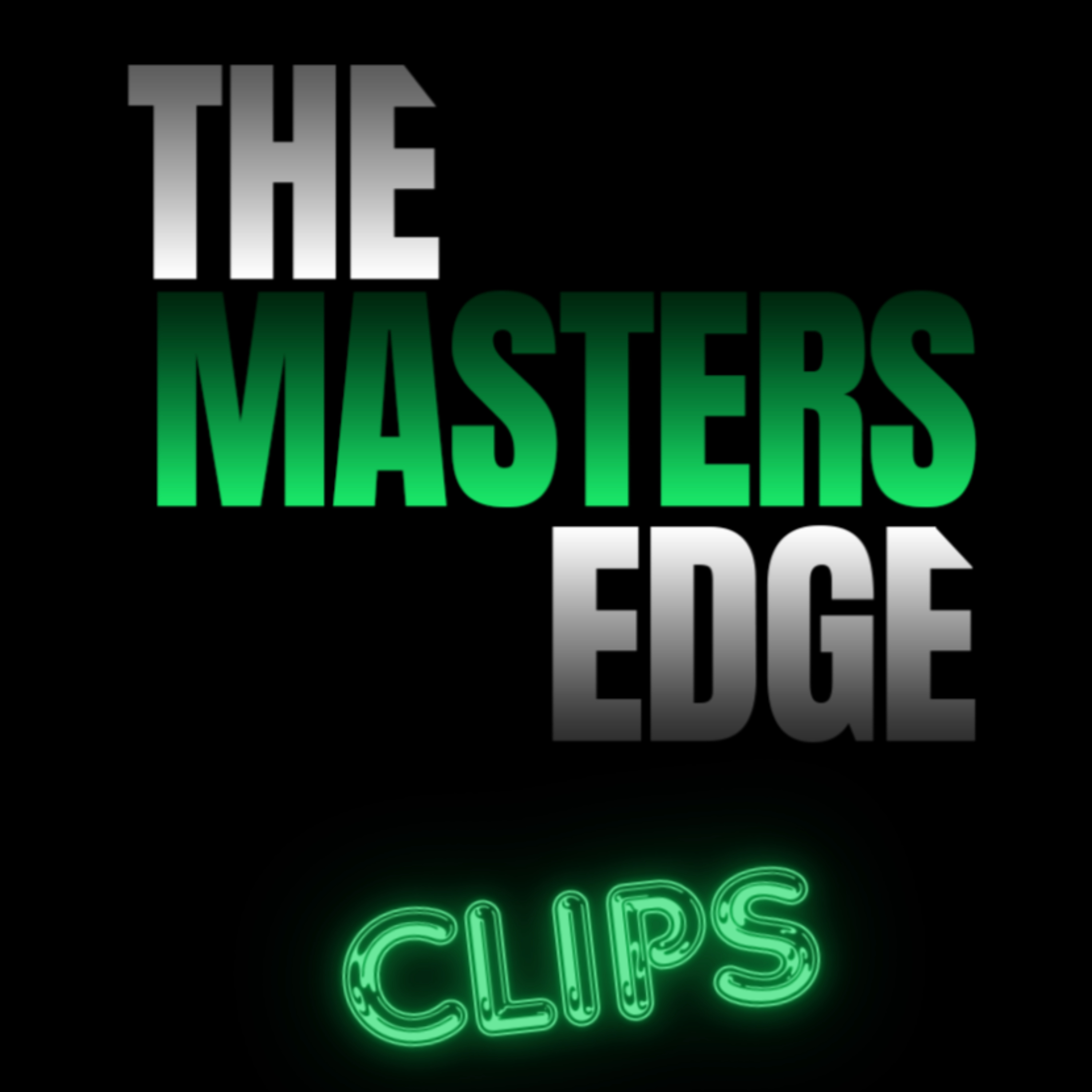The Masters Edge Clips podcast artwork