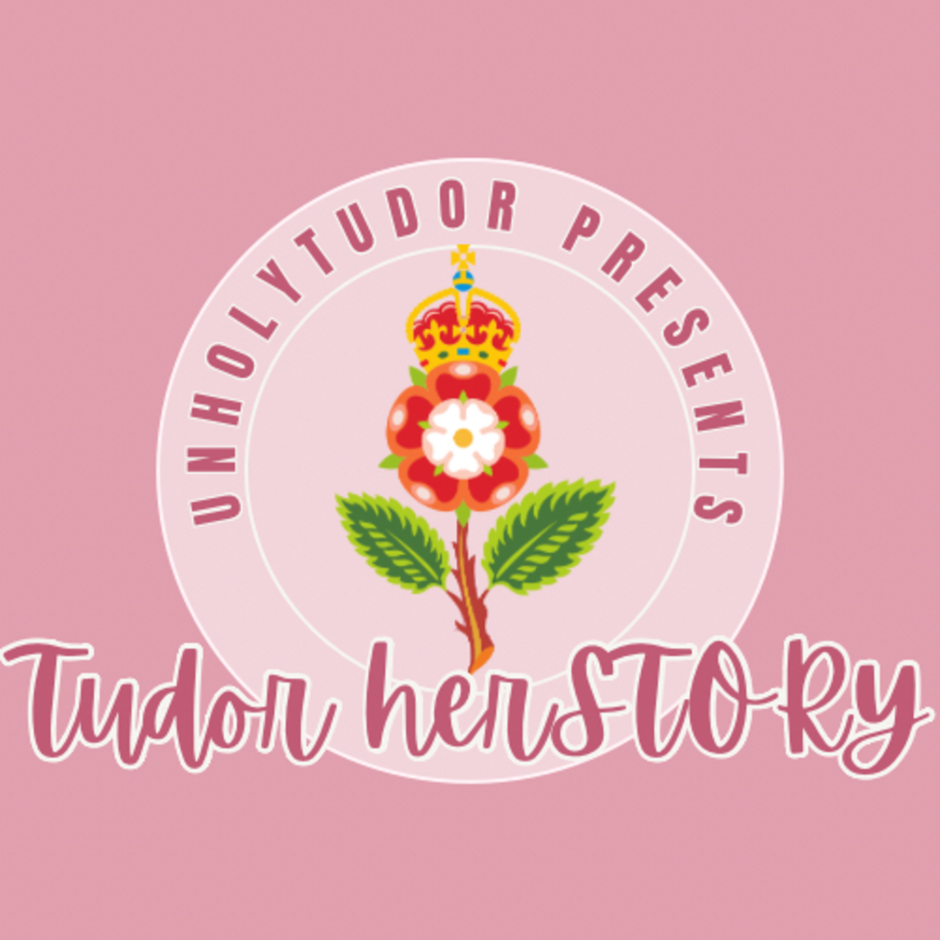 The Tudor HerSTORY