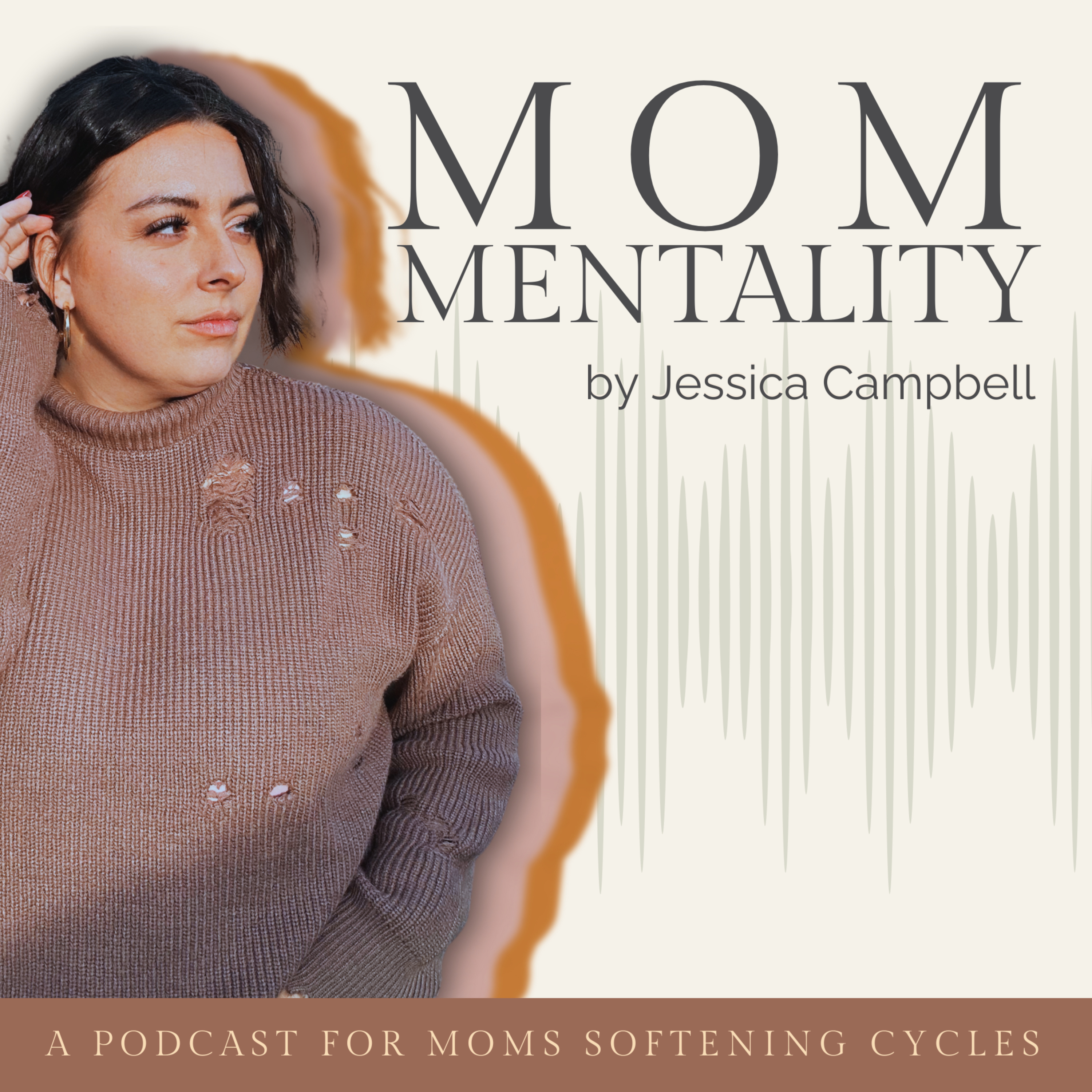 Mom Mentality