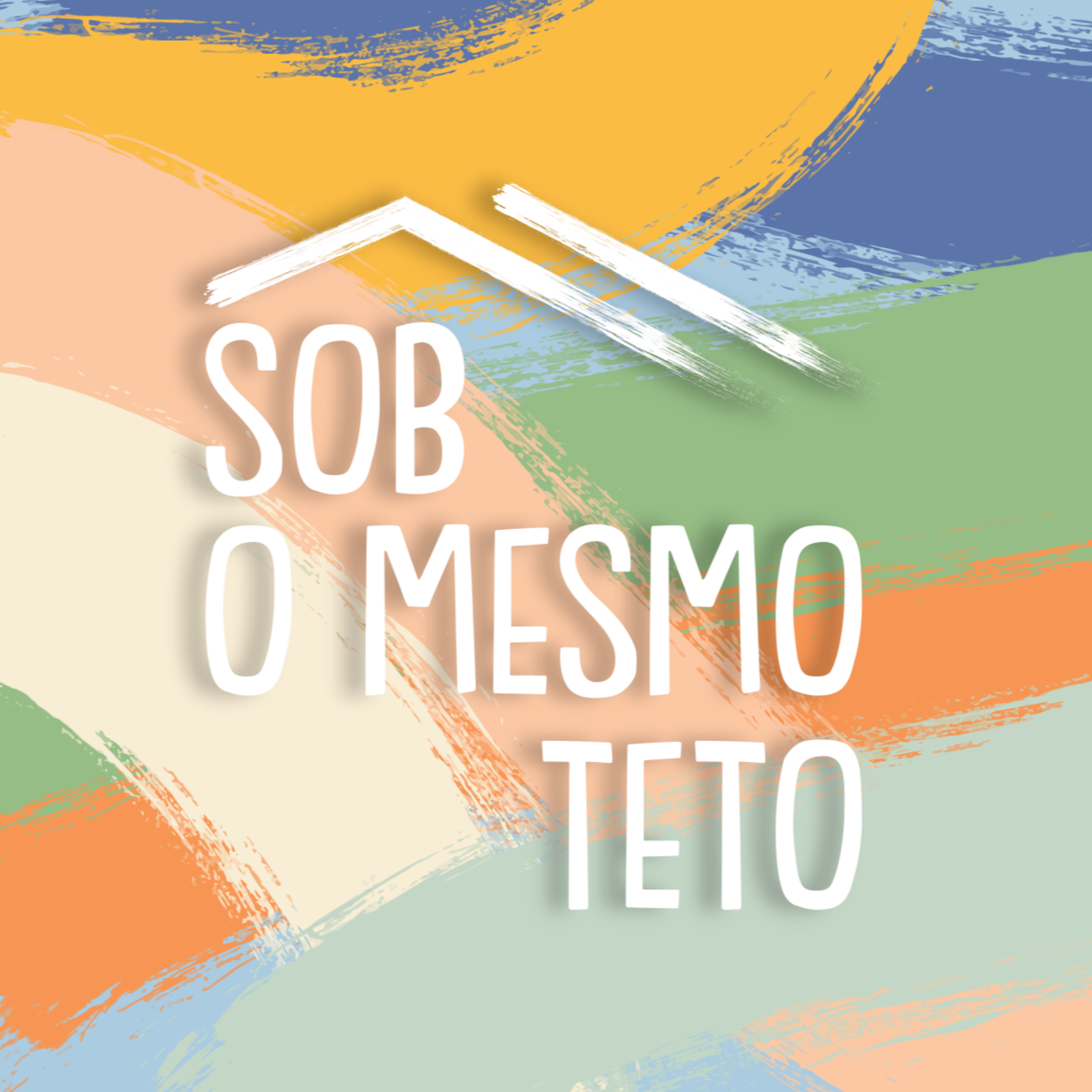 Sob o Mesmo Teto