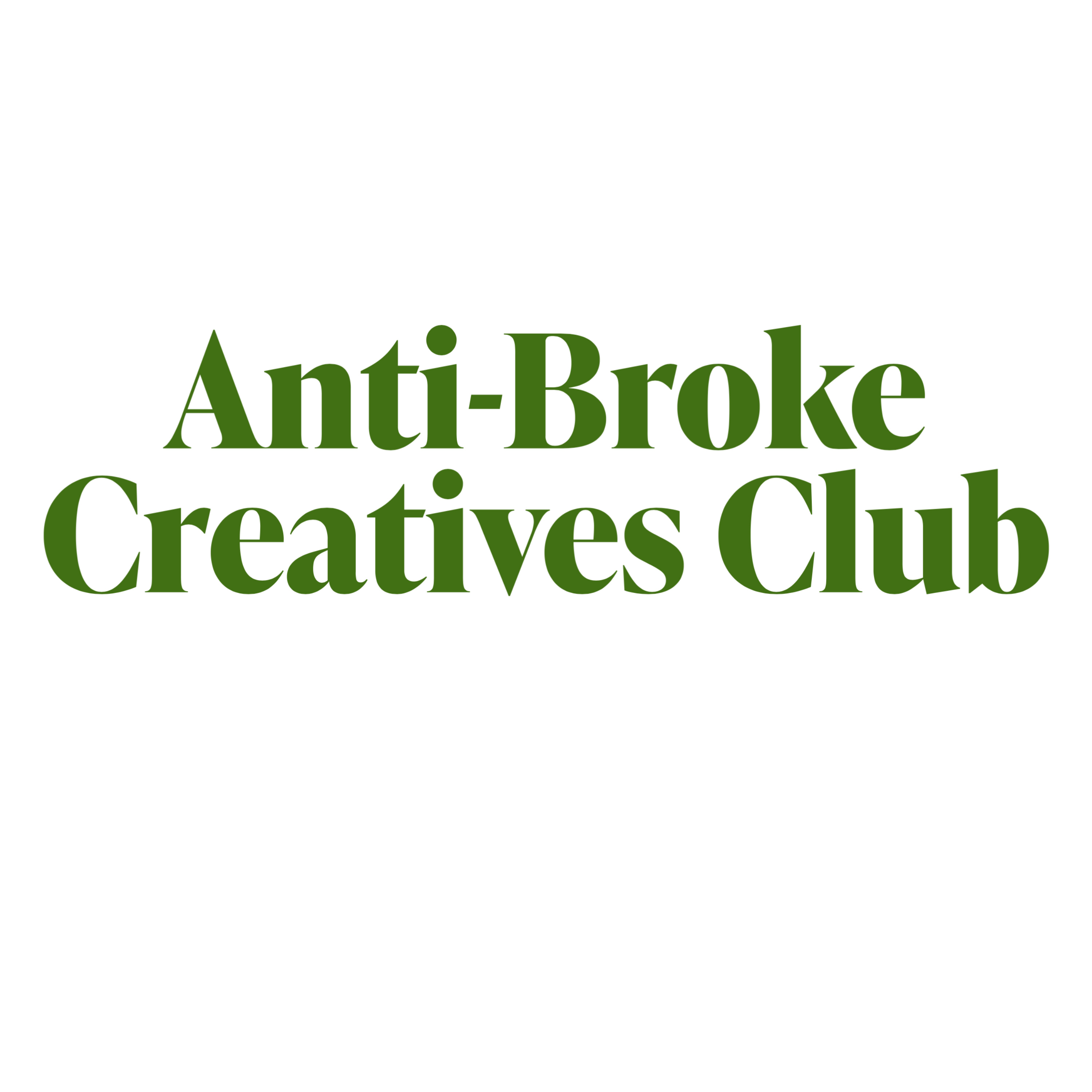 AntiBroke Creatives Club podcast artwork