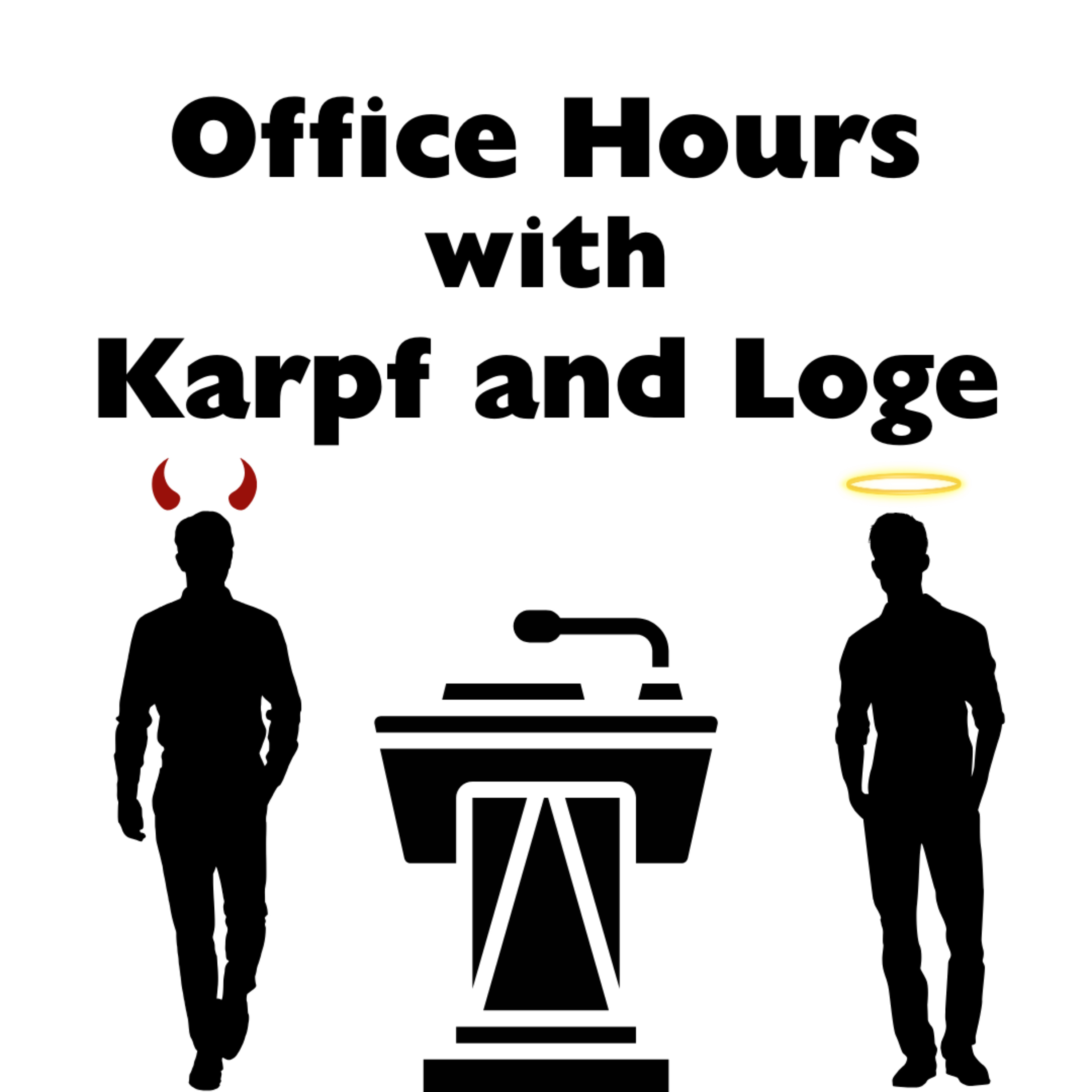Office Hours with Karpf and Loge: The Reunion Tour