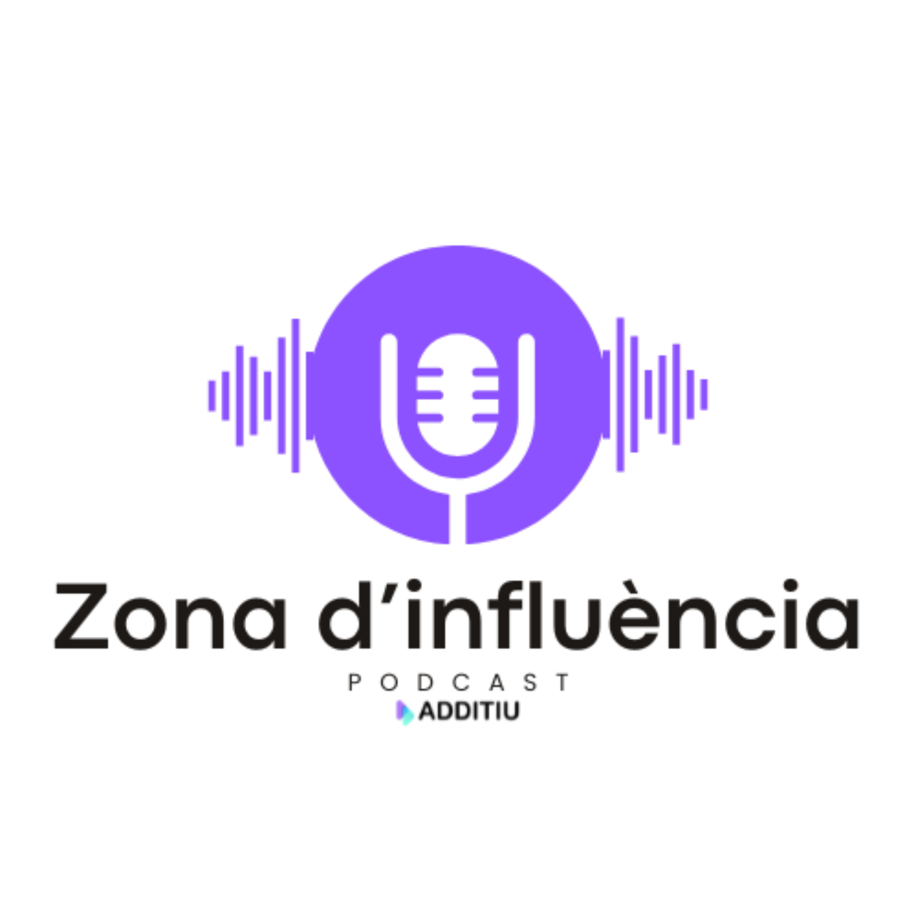 Zona d'influència by ADDITIU podcast artwork