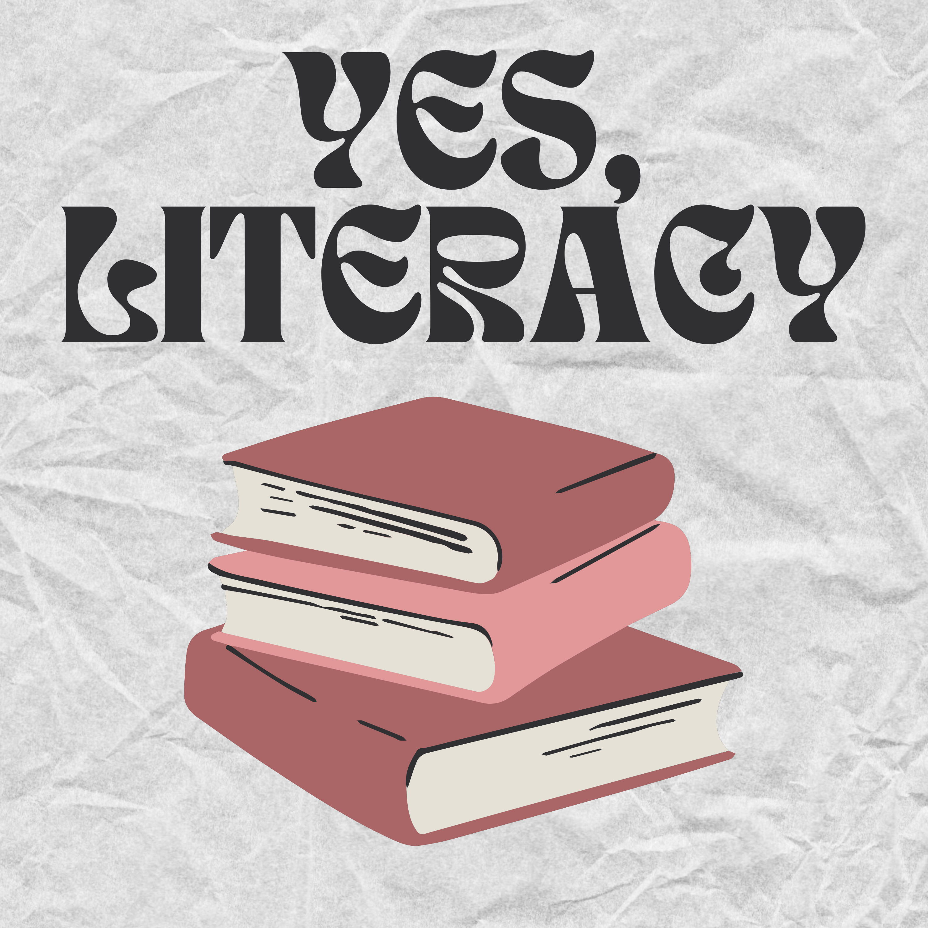 Yes,Literacy podcast artwork