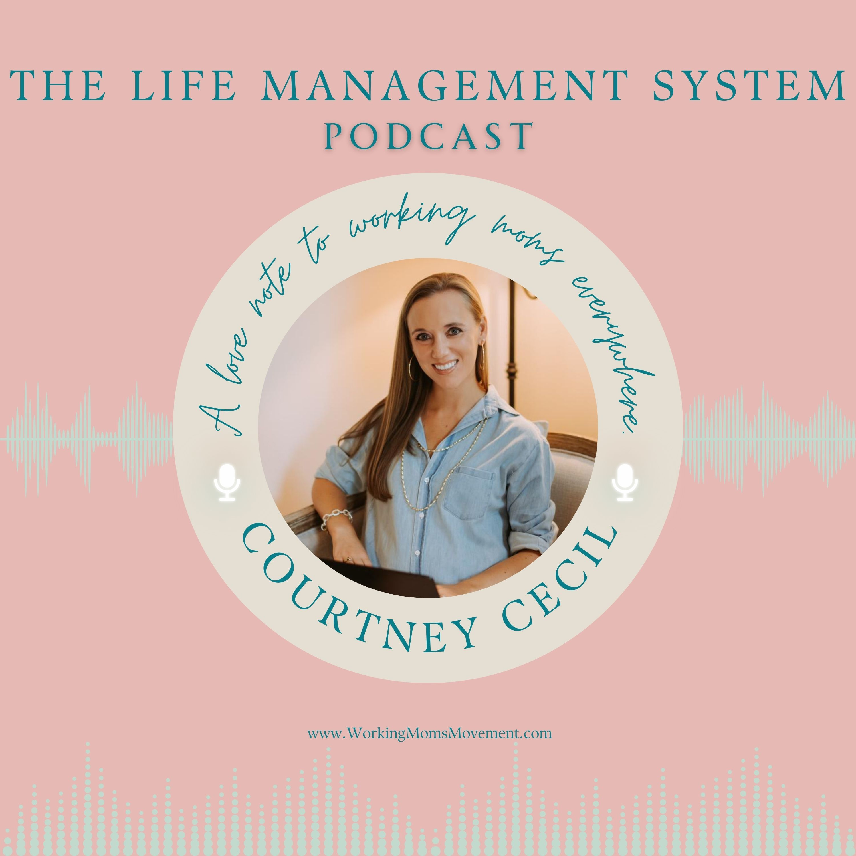 The Life Management System for Working Moms
