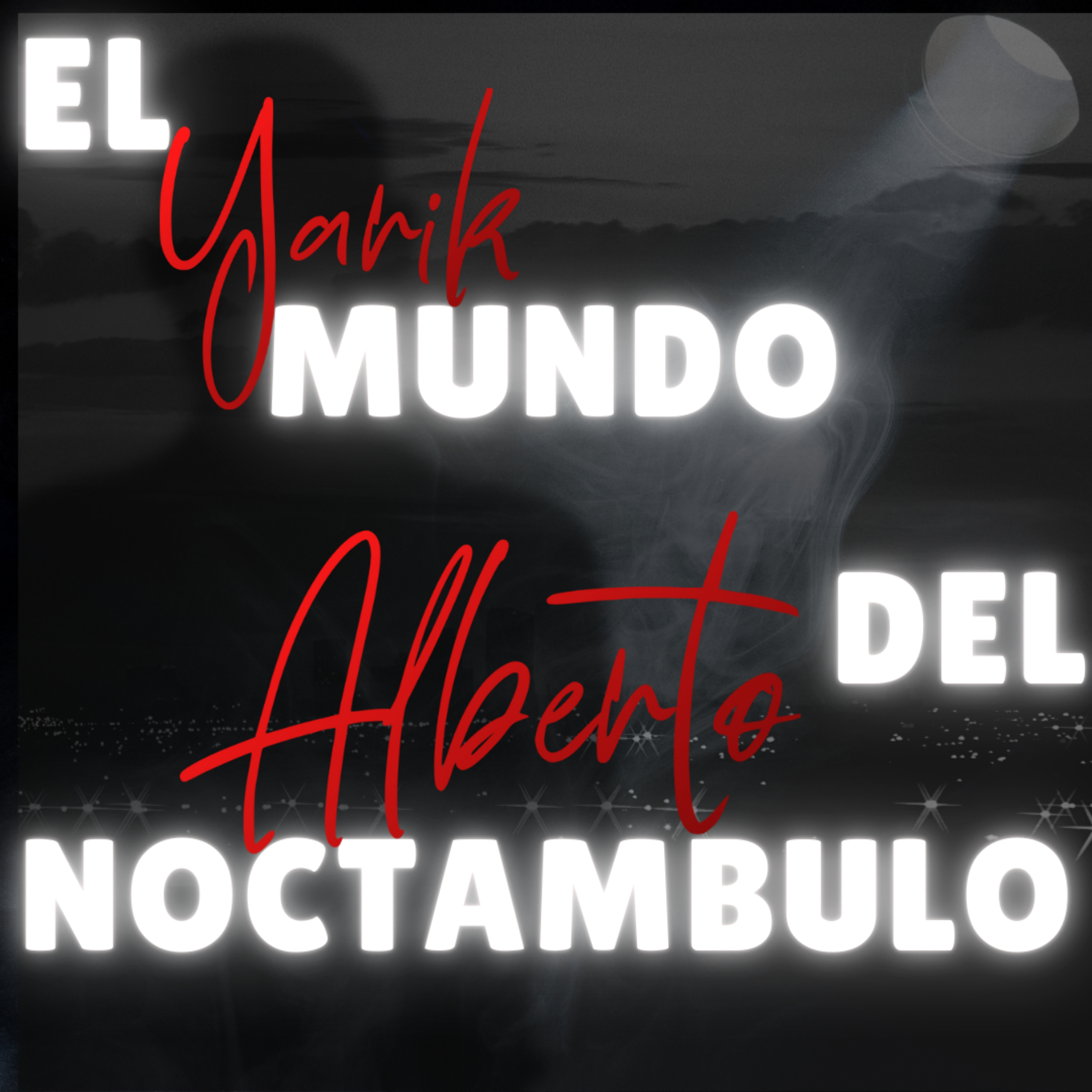 El Mundo del Noctámbulo