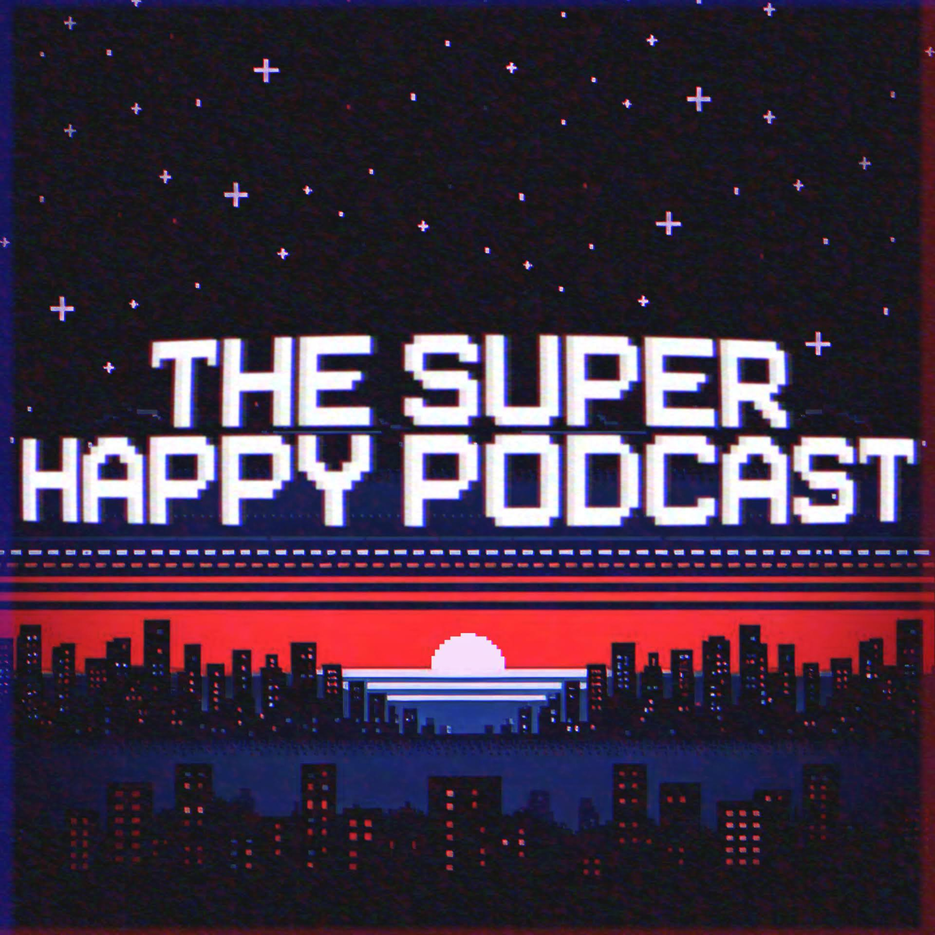 The Super Happy Podcast podcast artwork