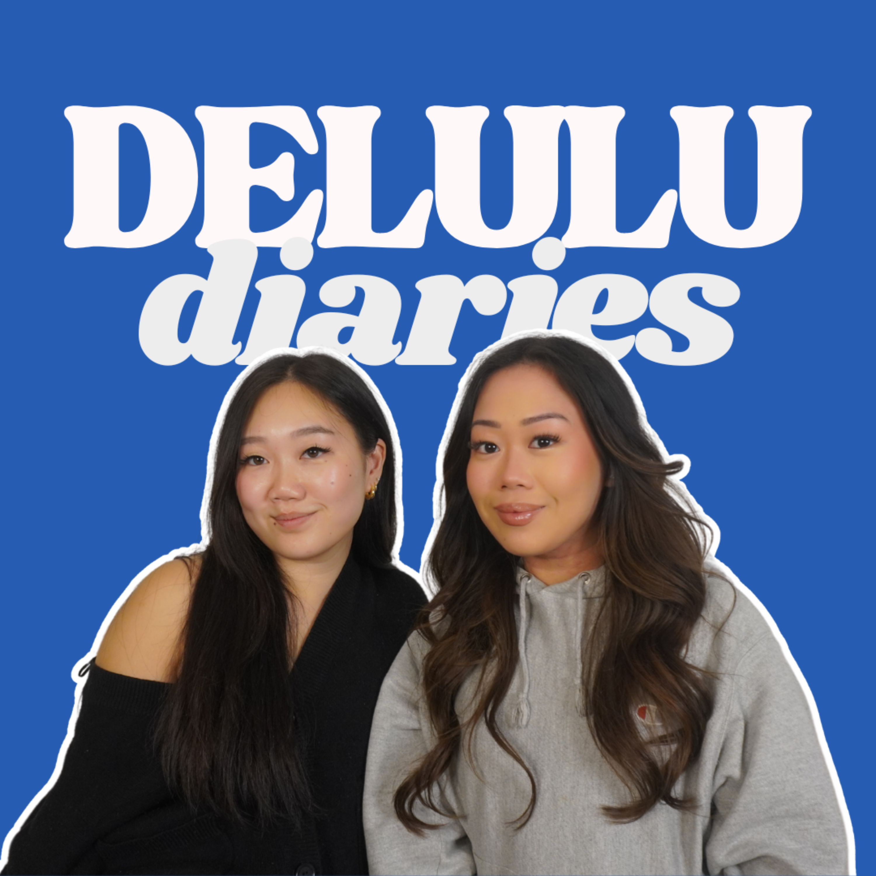 Delulu Diaries
