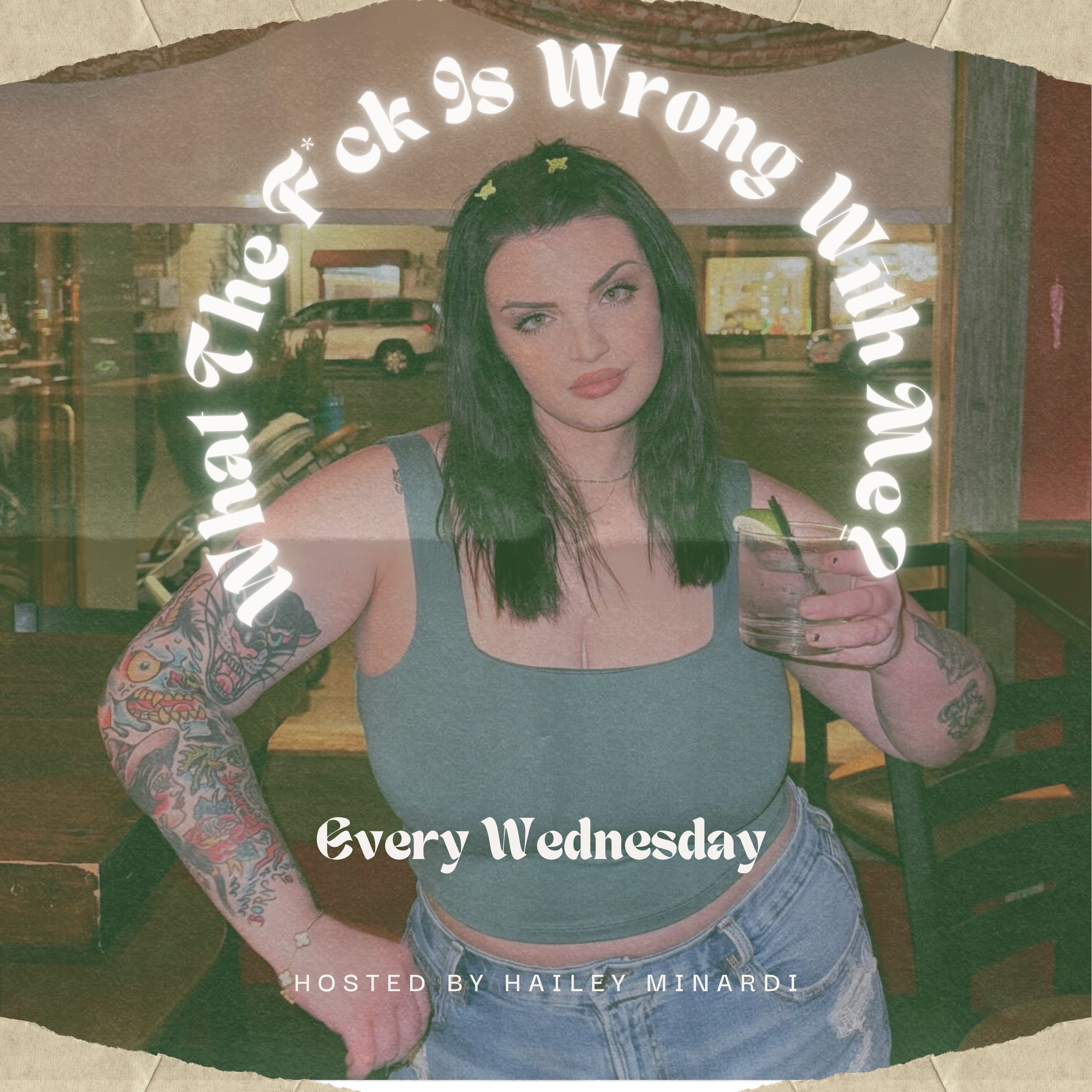 What The F*ck Is Wrong With Me? podcast artwork