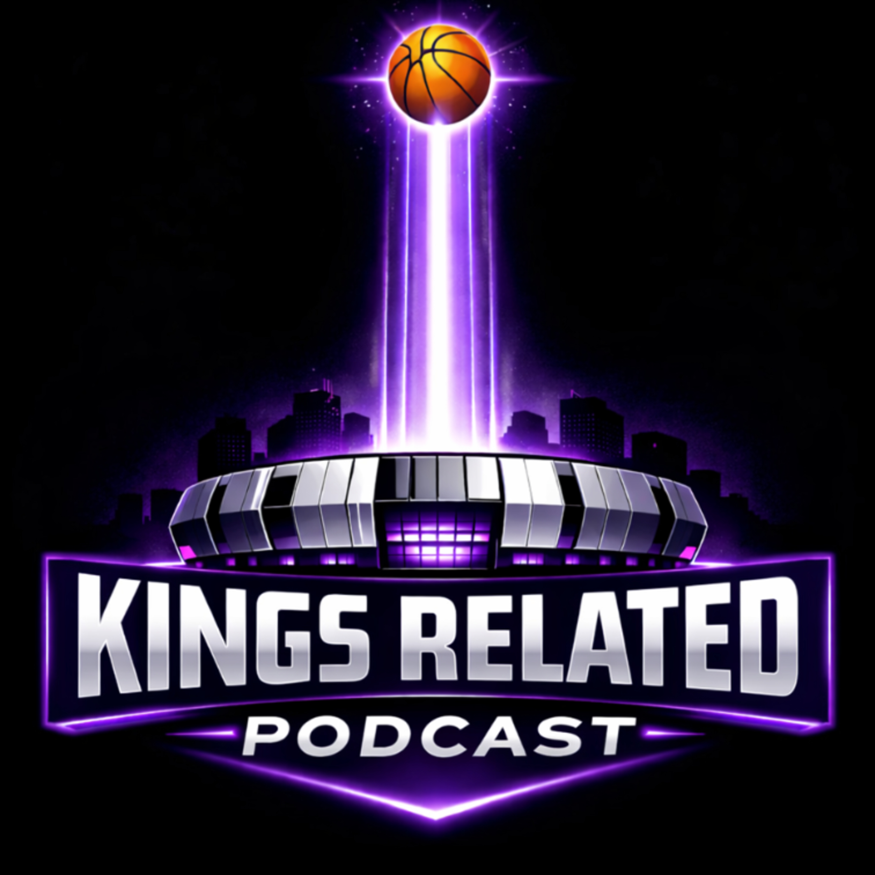 Kings Related - A Sacramento Kings Podcast