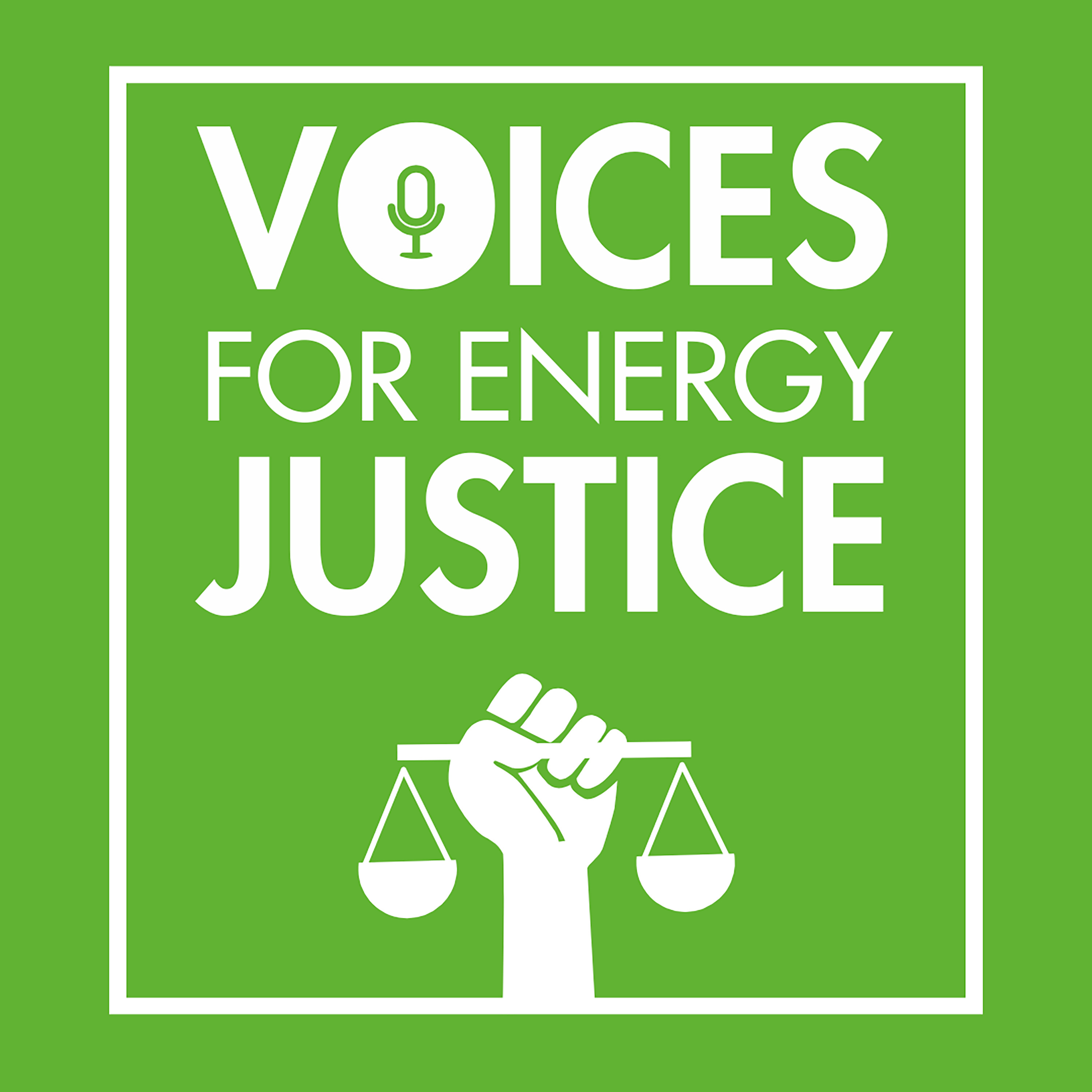 Voices For Energy Justice