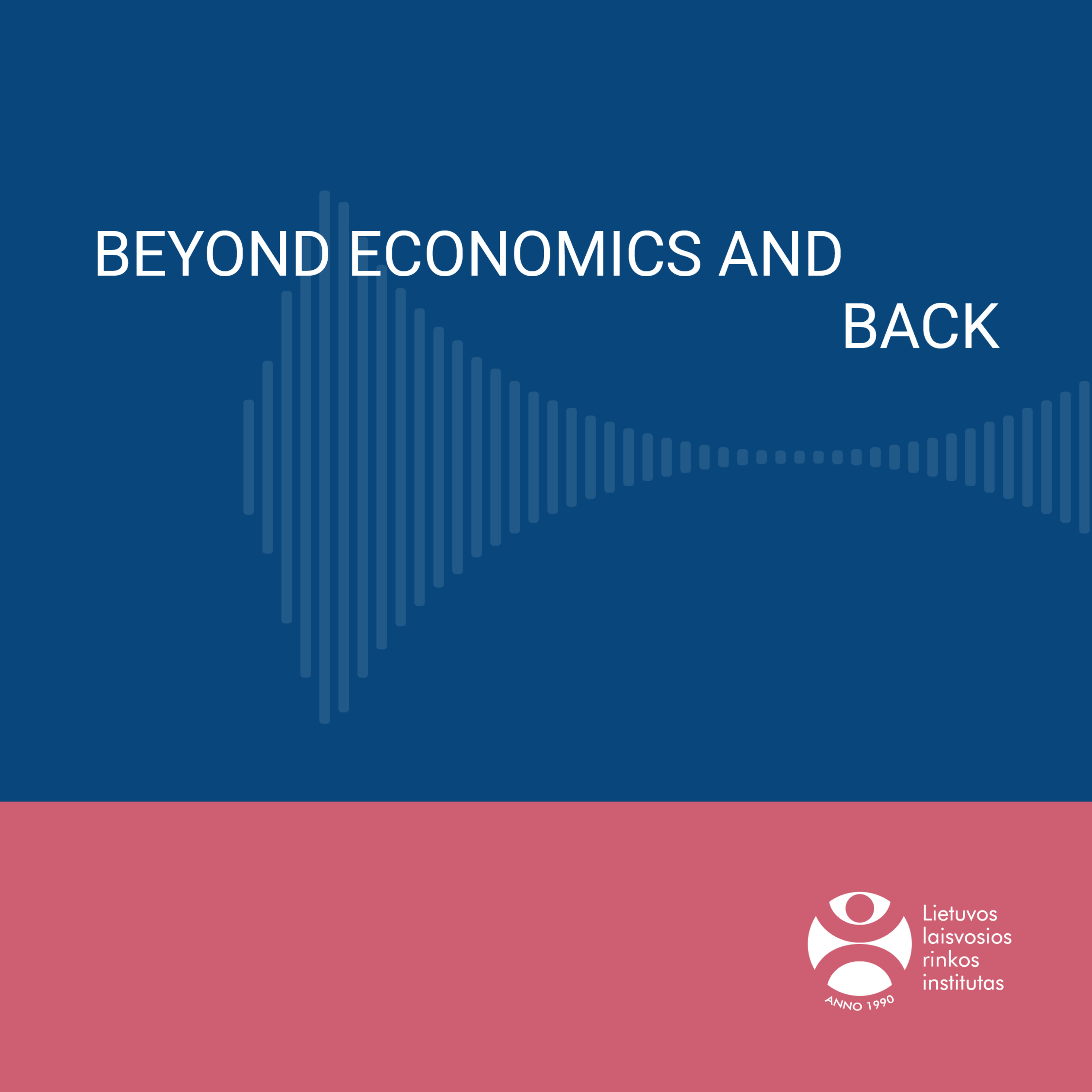 Beyond Economics And Back podcast artwork