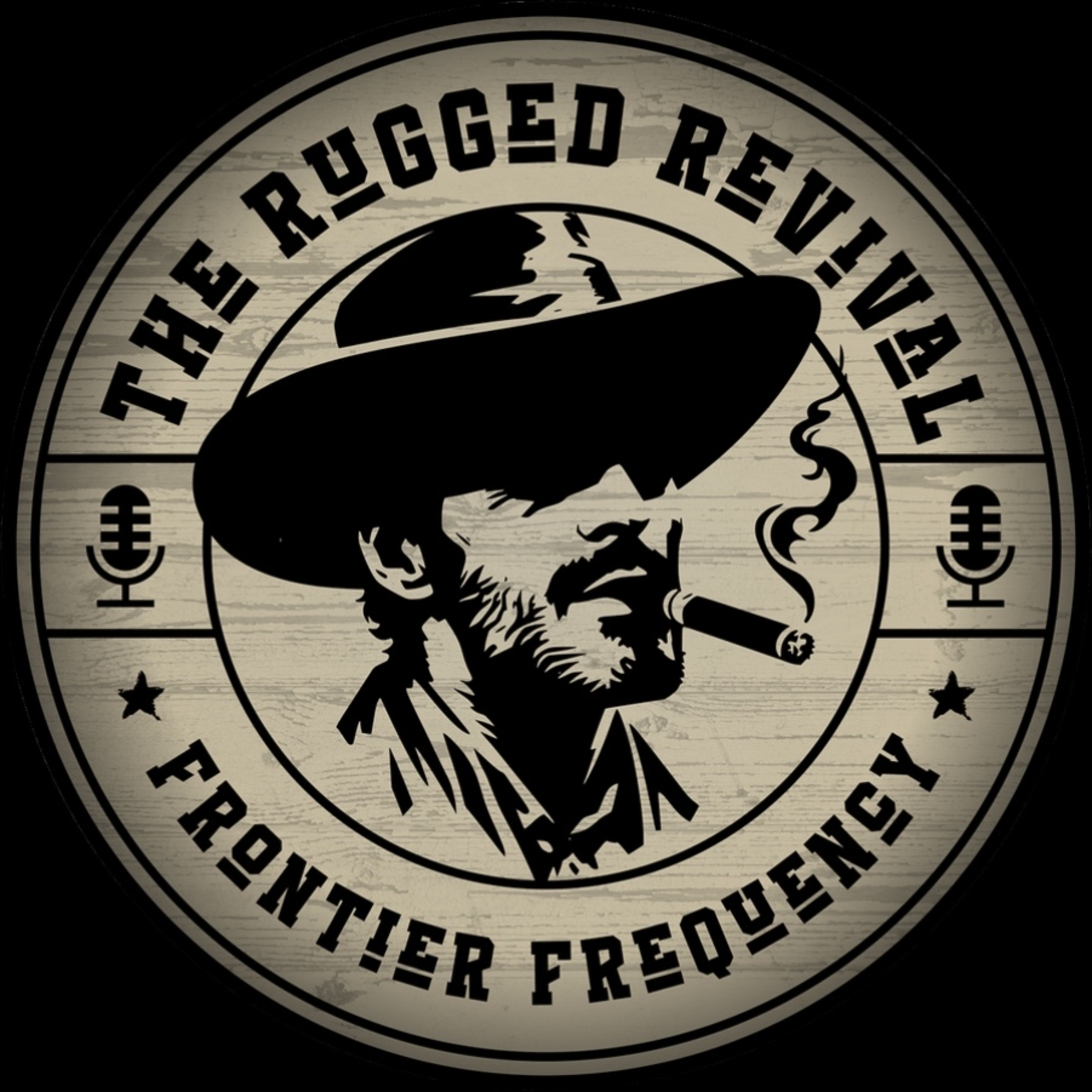 The Rugged Revival Podcast