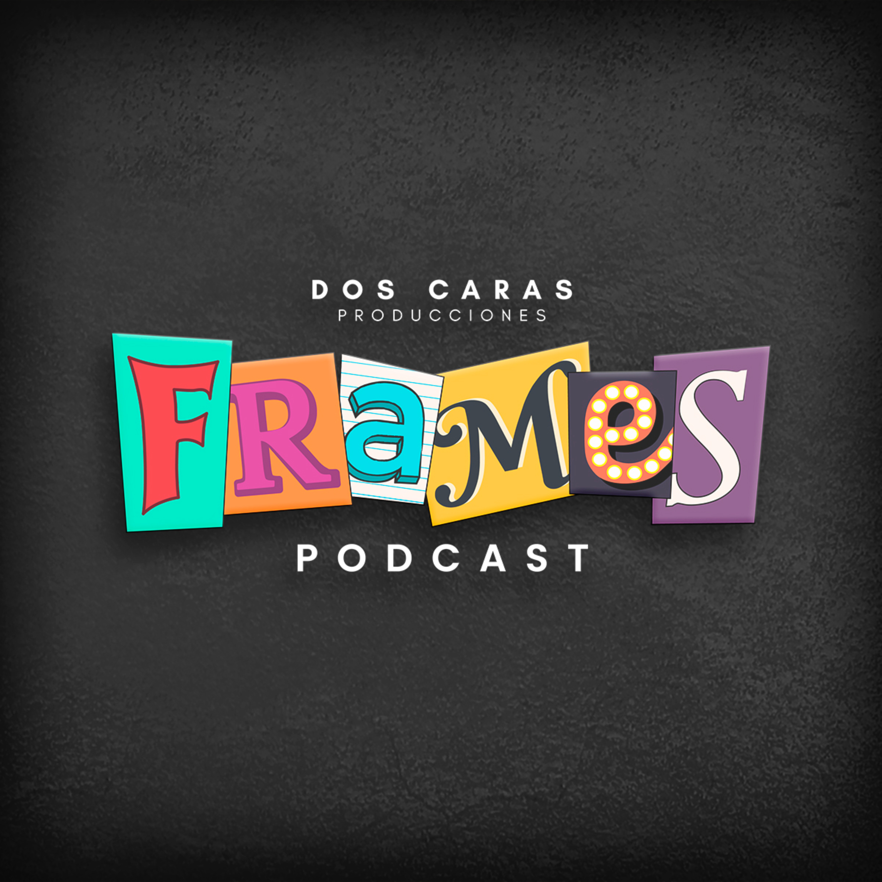 FRAMES PODCAST
