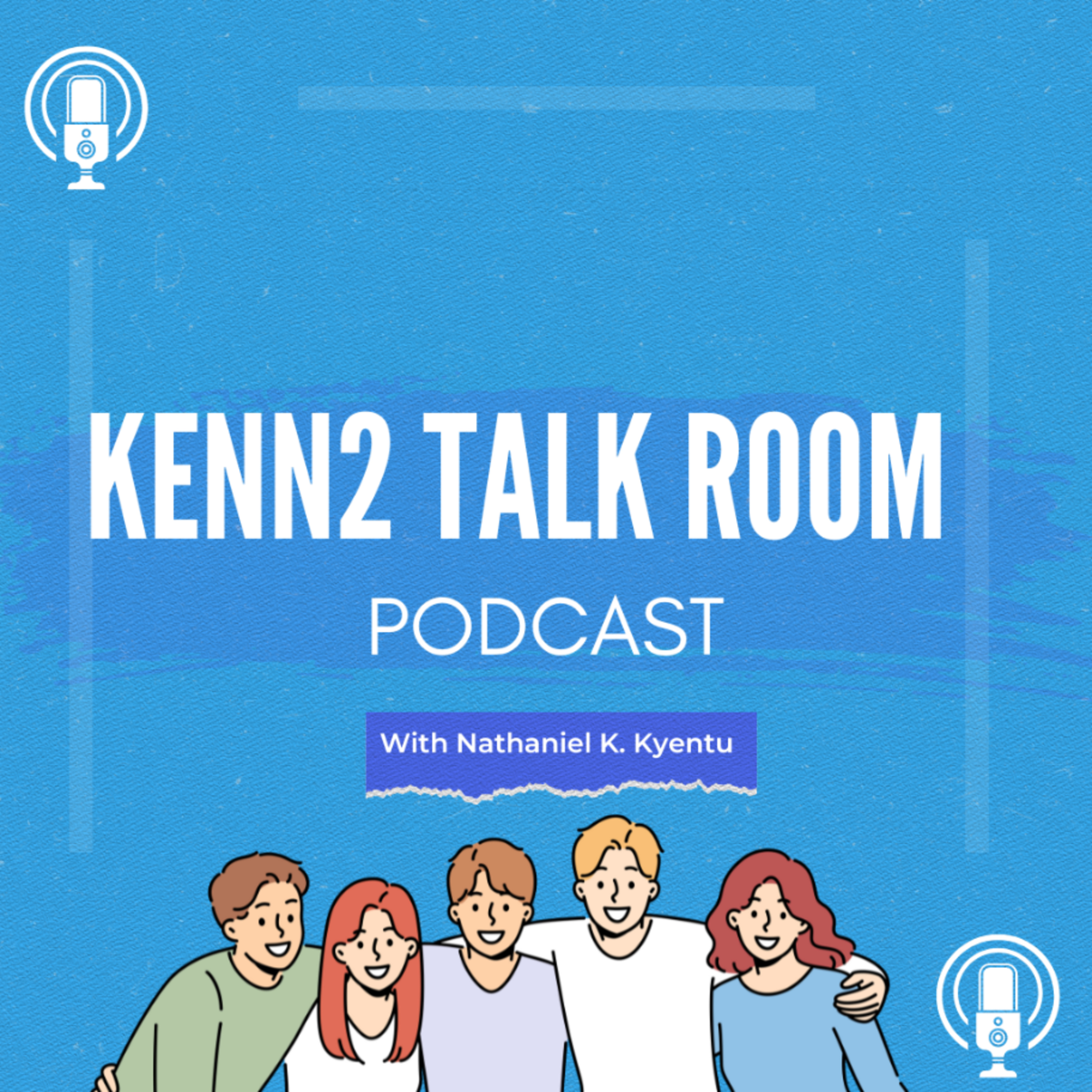 Kenn2 Talk Room Podcast