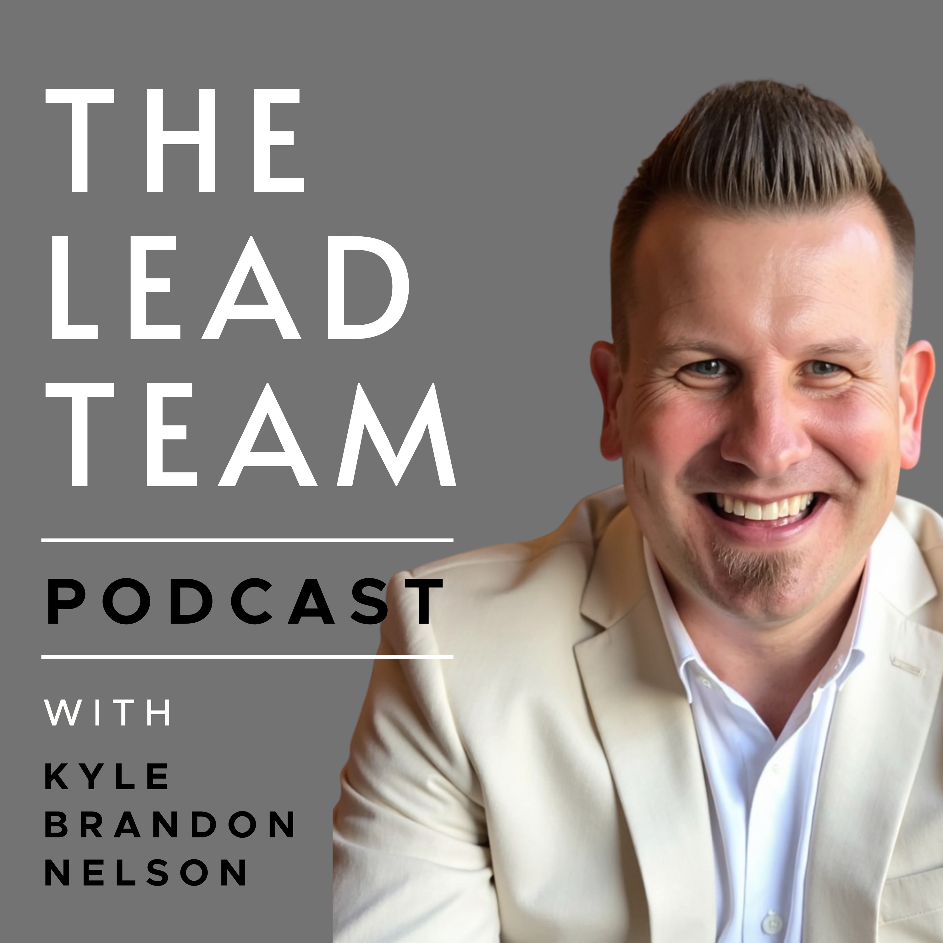 The Lead Team Podcast