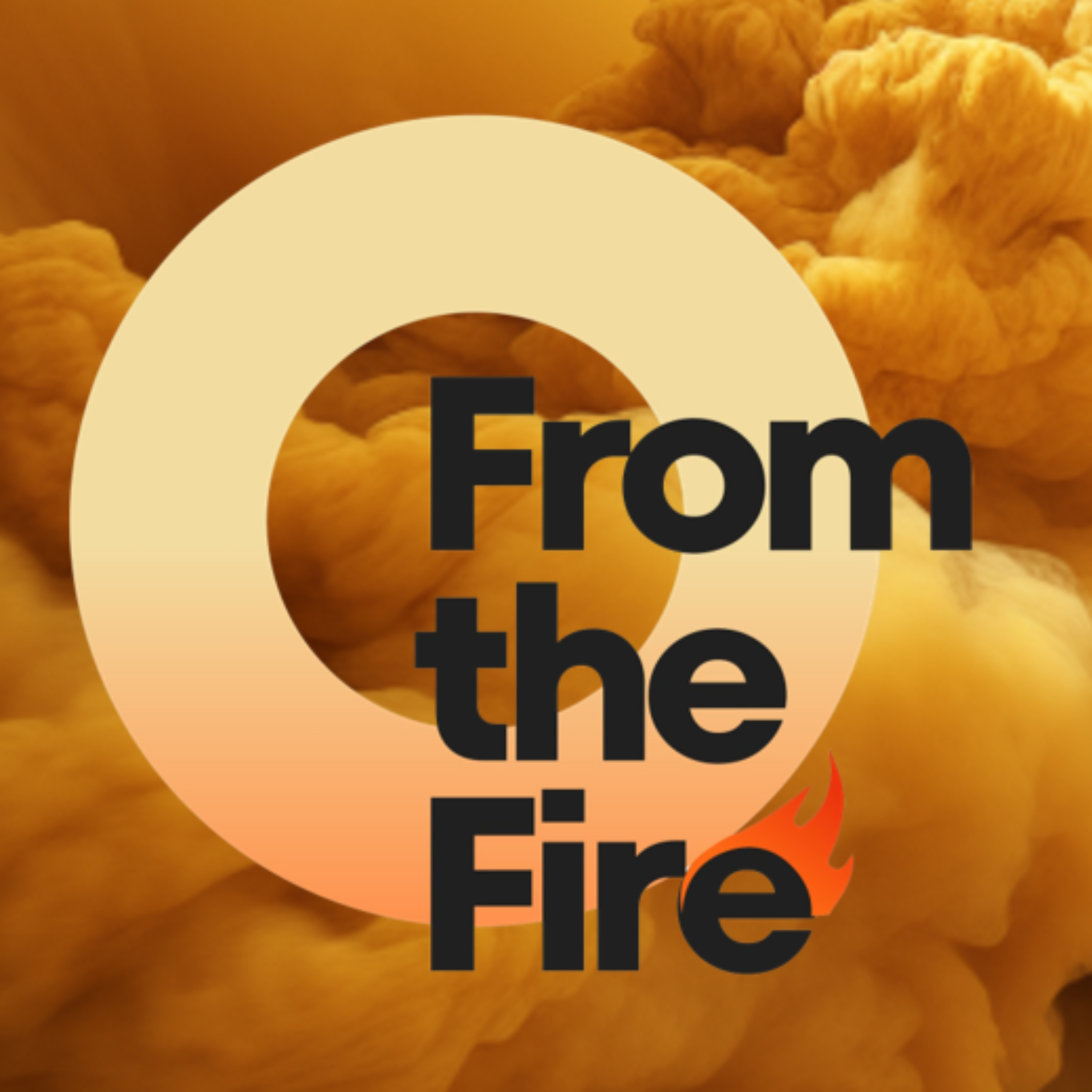 From The Fire Podcast