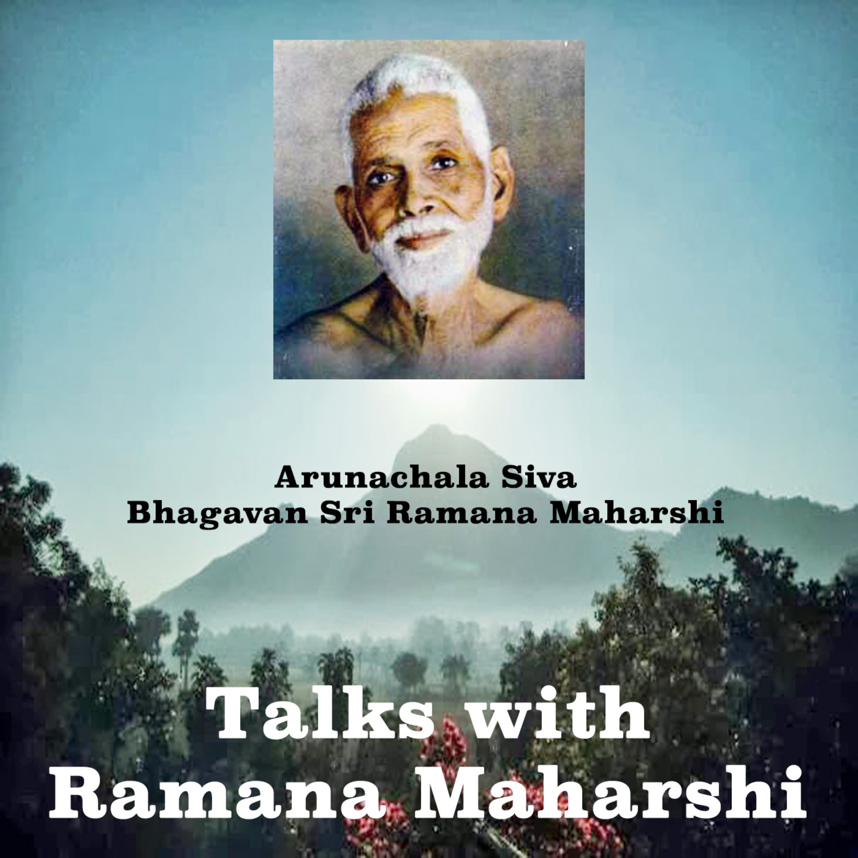 Talks With Ramana Maharshi podcast artwork