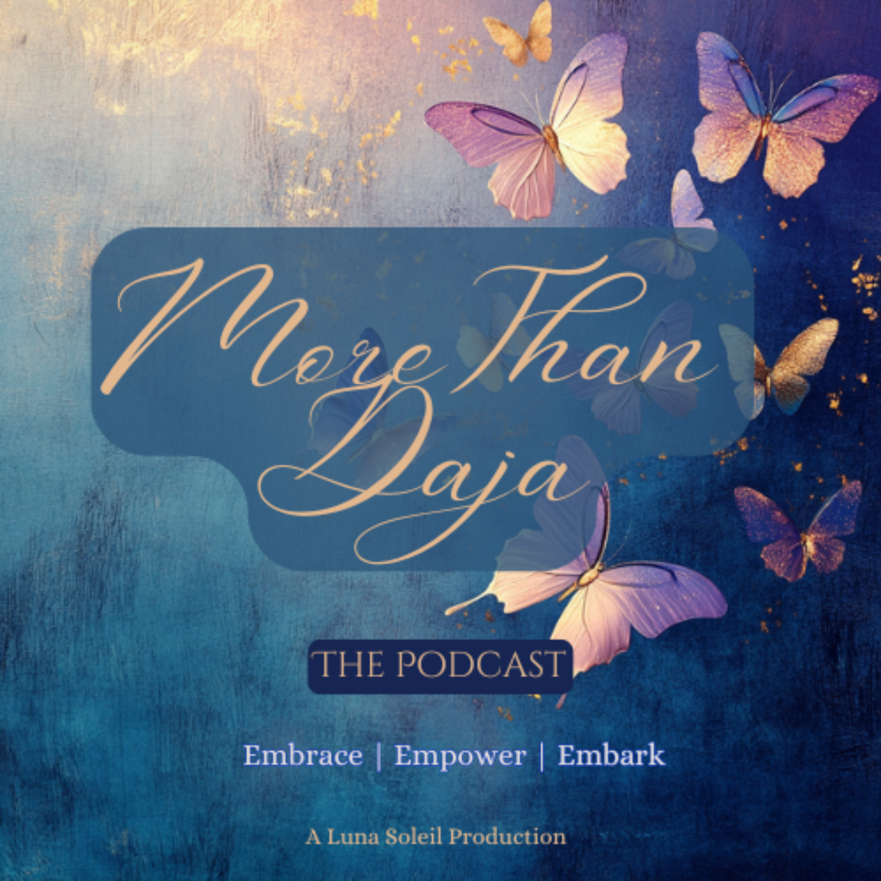 More than Daja podcast artwork