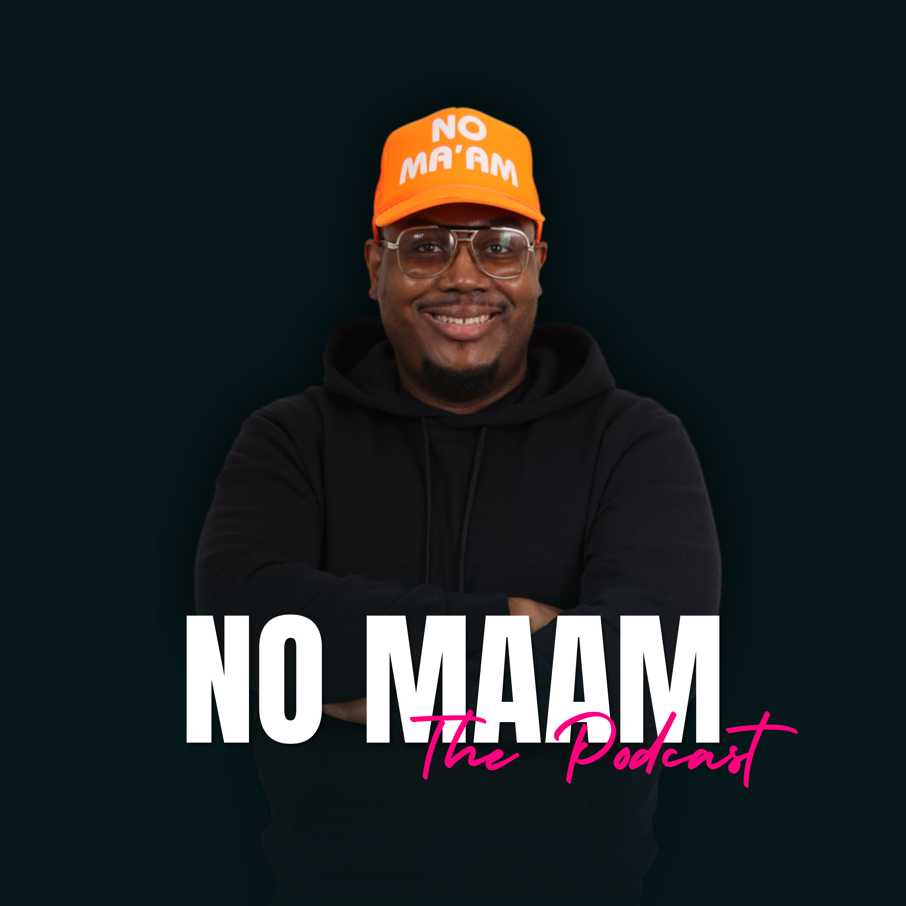 No Ma’am : The Pop Culture Podcast Artwork