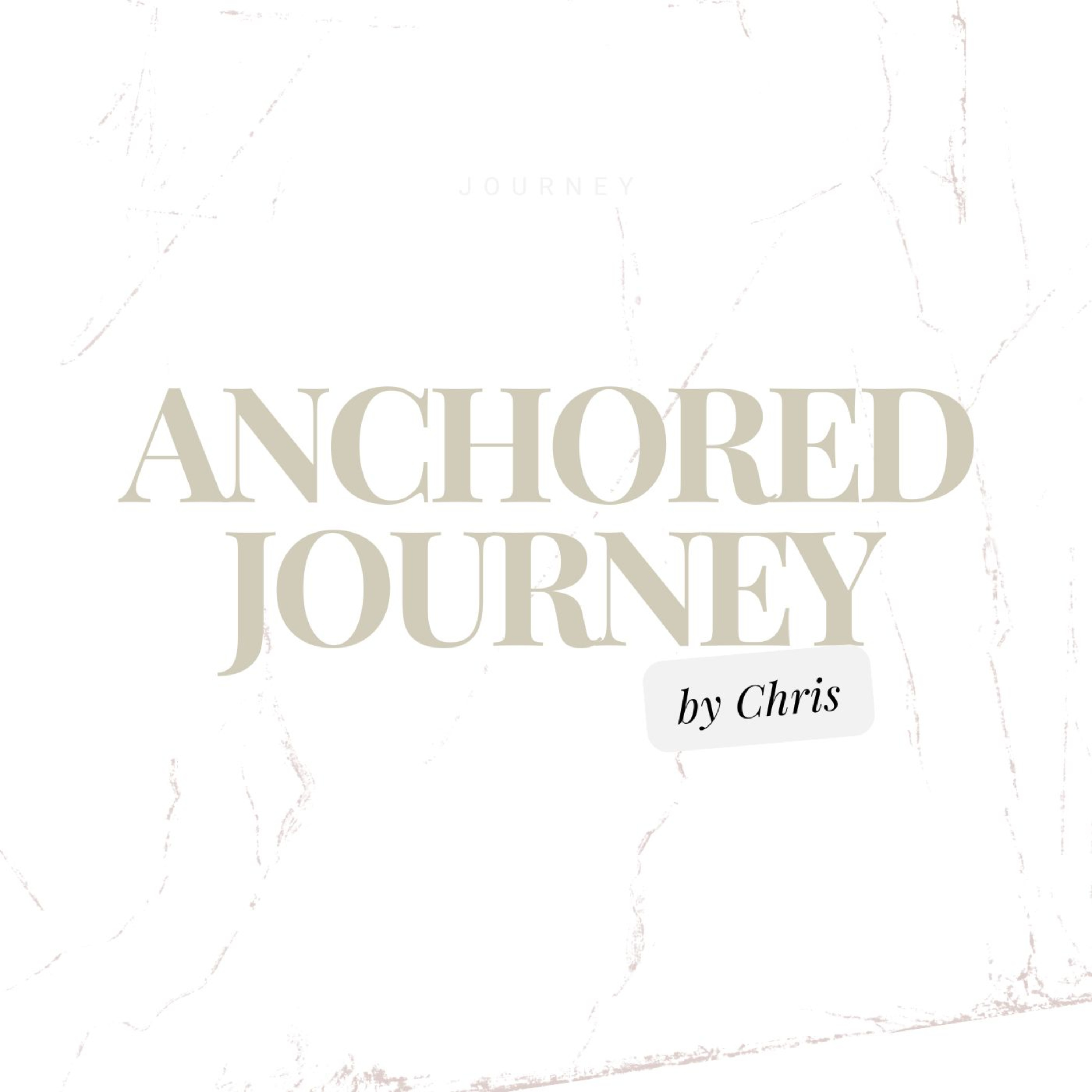 Anchored Journey podcast artwork