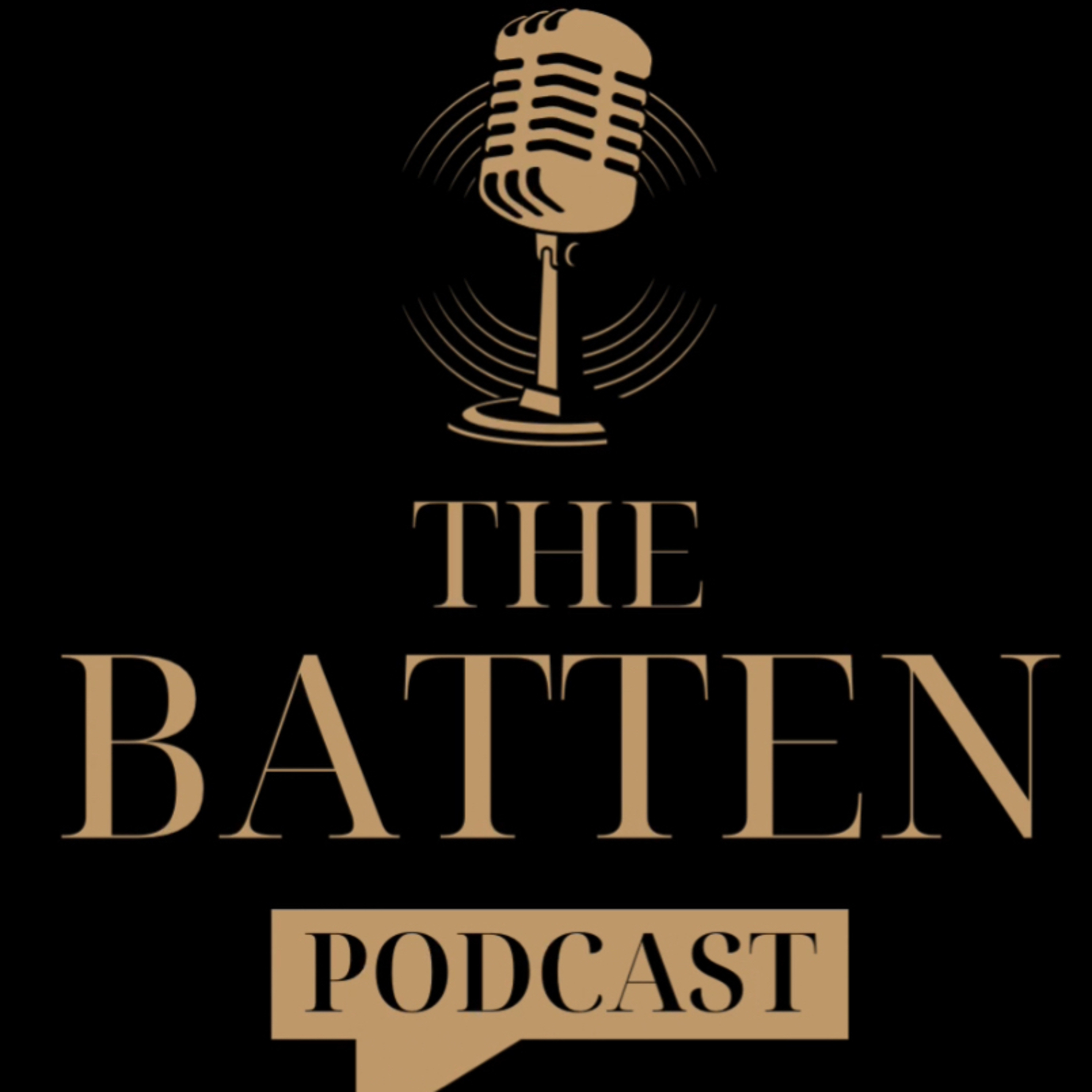 The Batten Podcast podcast artwork