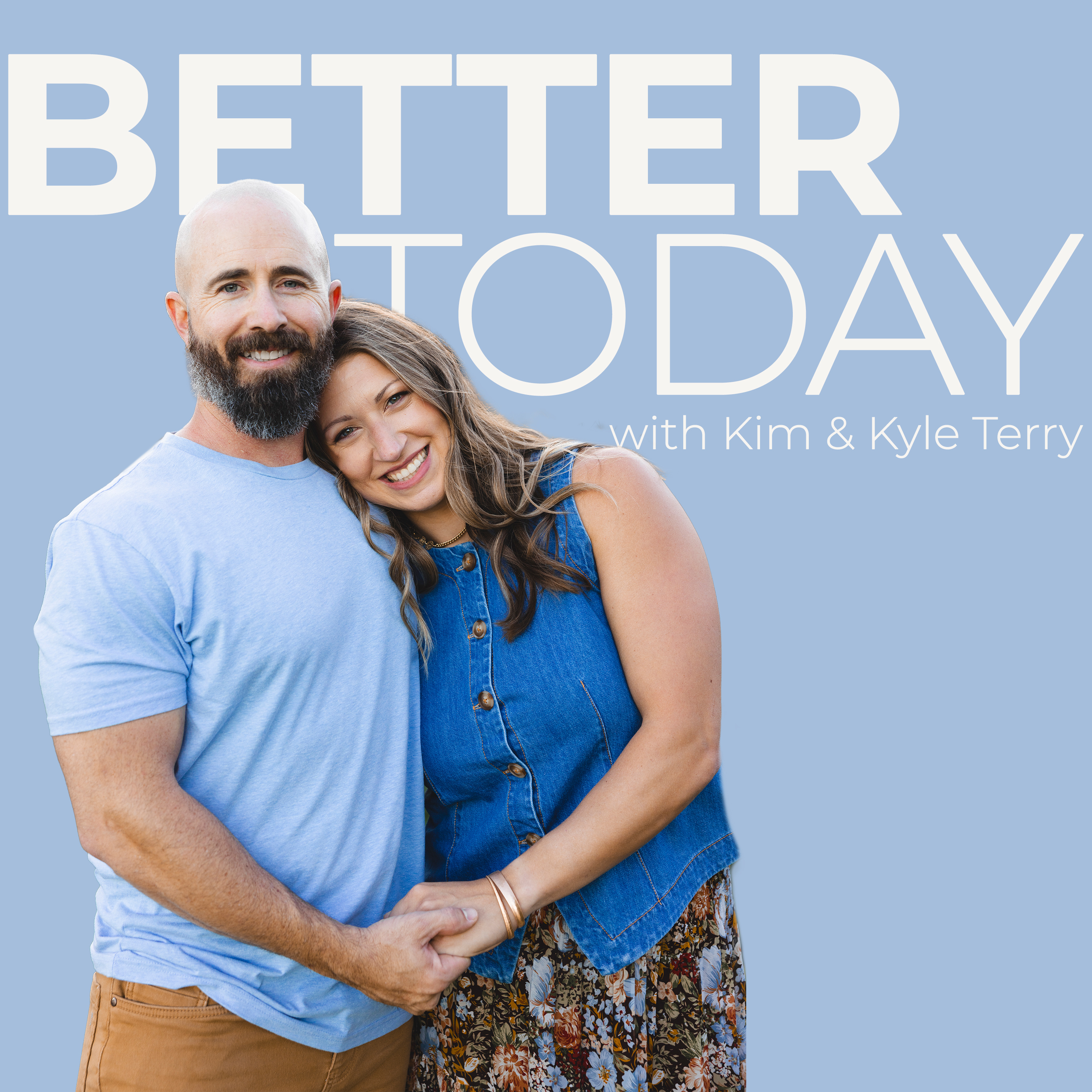 Better Today podcast artwork