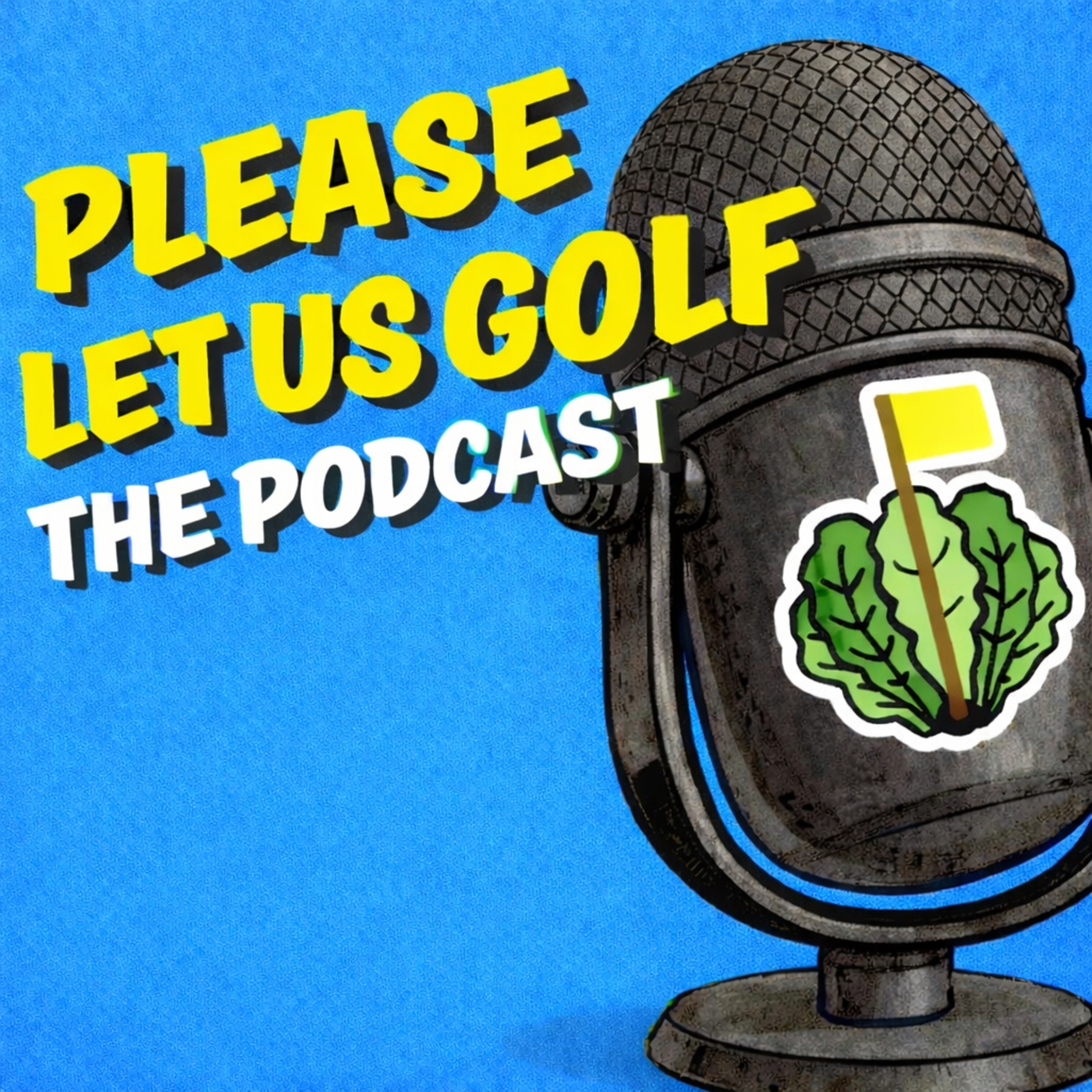 Please Let Us Golf Artwork