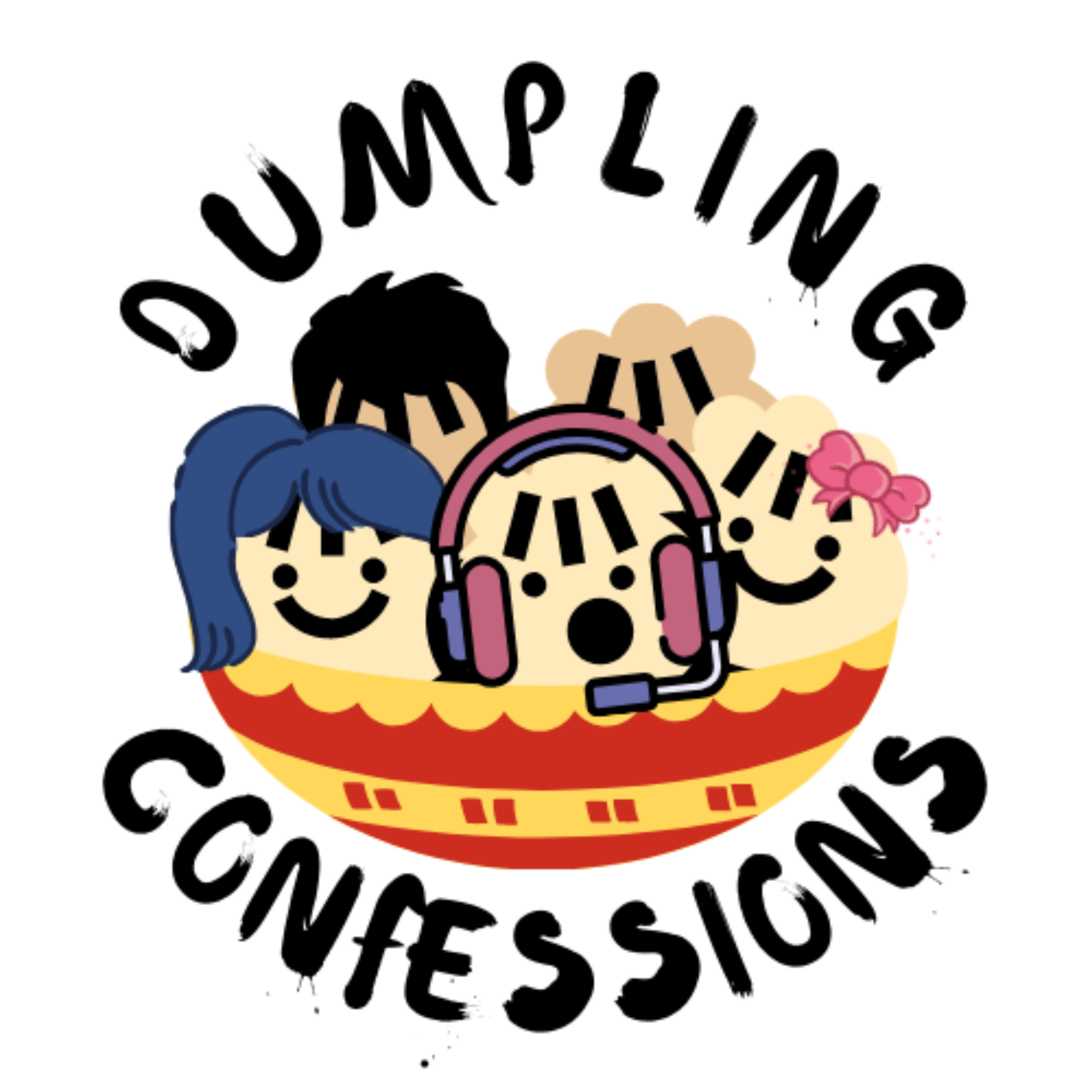 Dumpling Confessions - Episode Catch-Up and Future Plans!