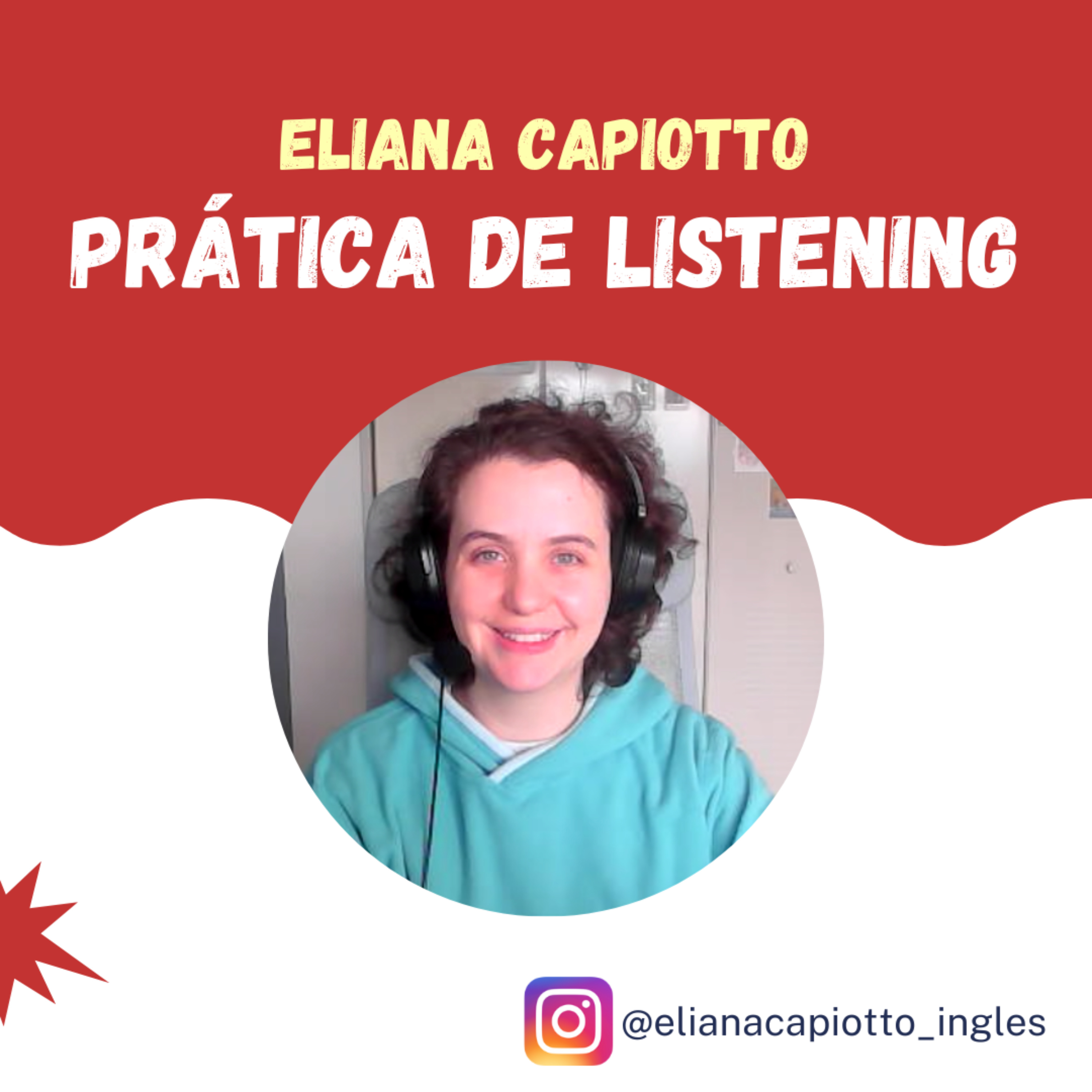 Eliana Capiotto - Prática de LISTENING podcast artwork