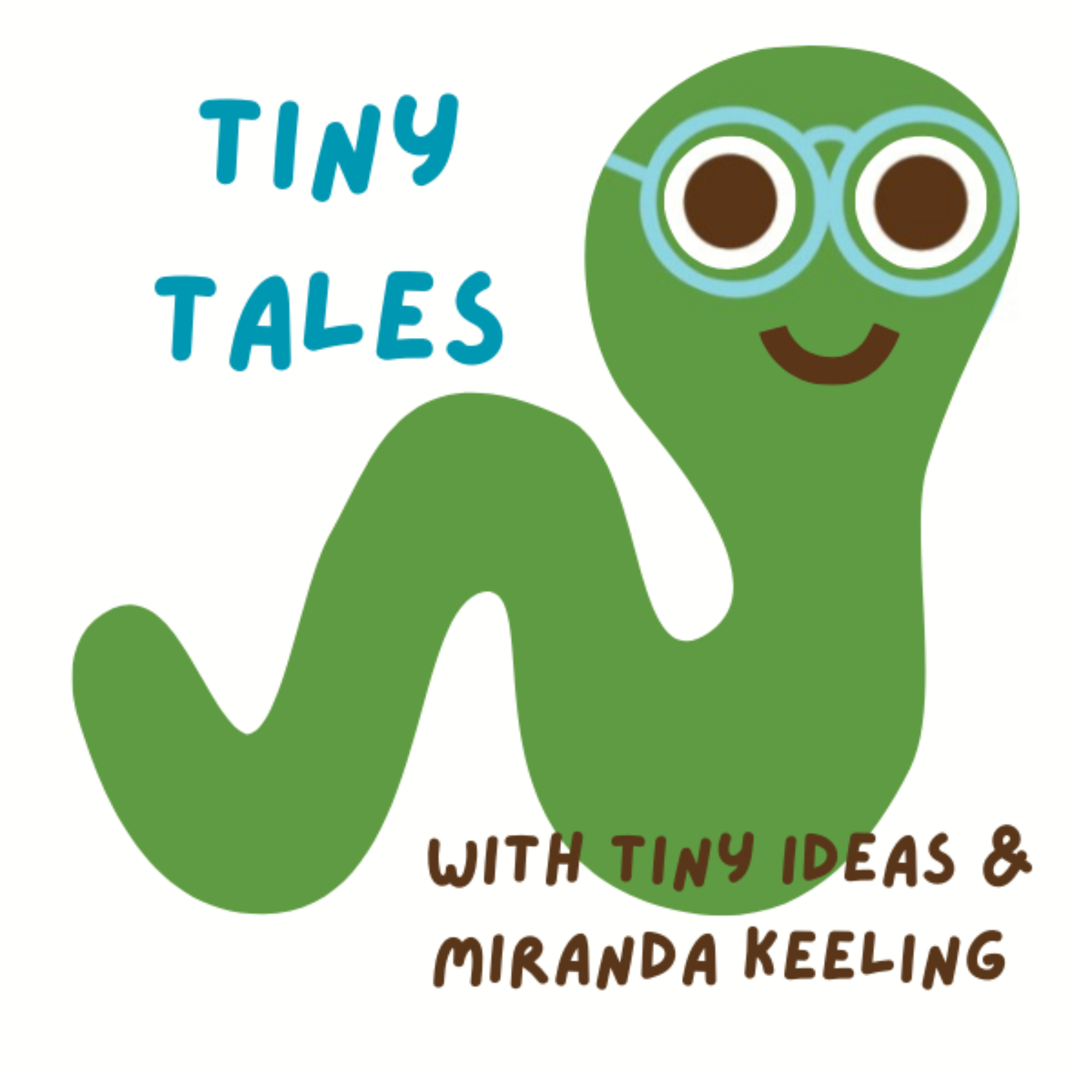 Tiny Tales with Tiny Ideas 