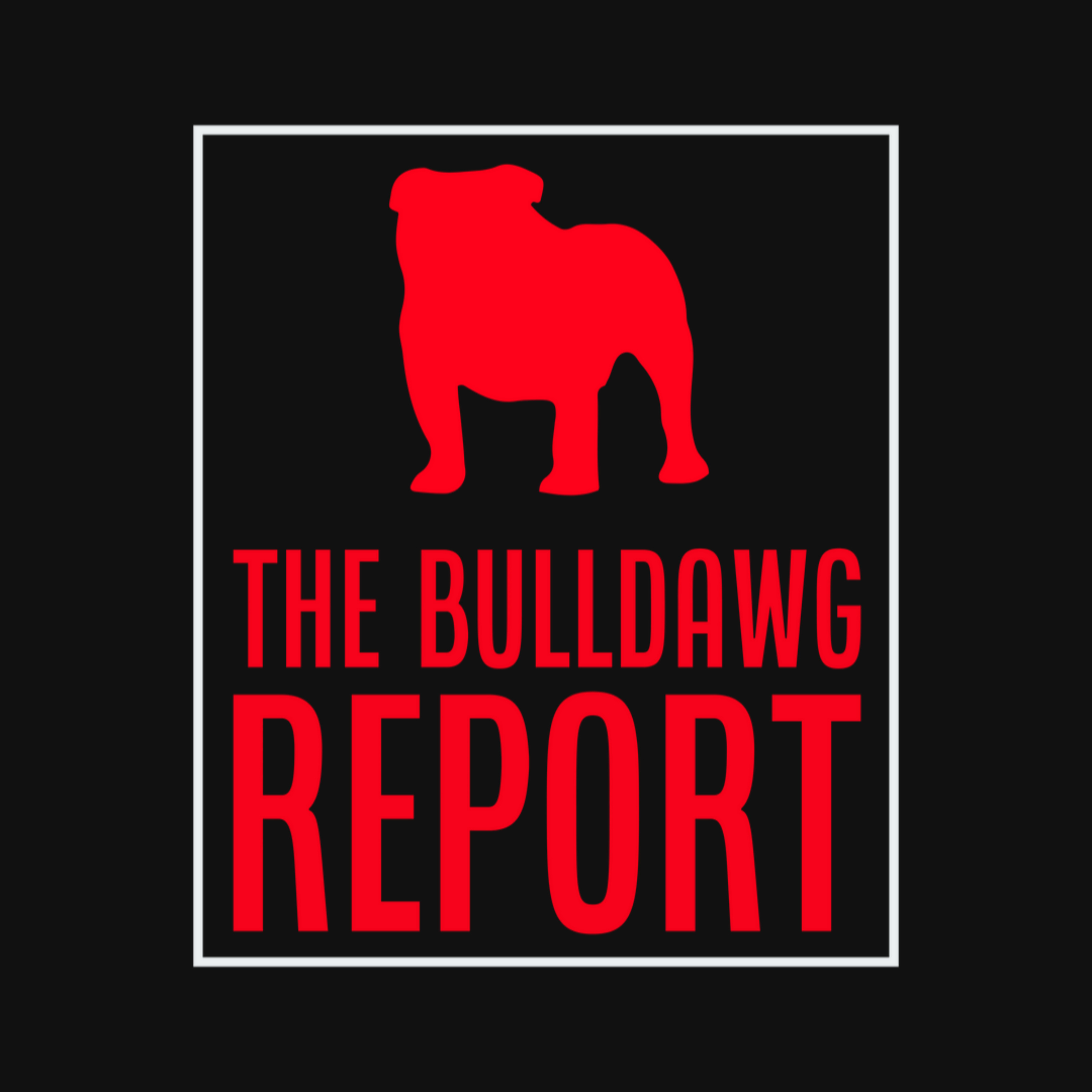 The Bulldawg Report