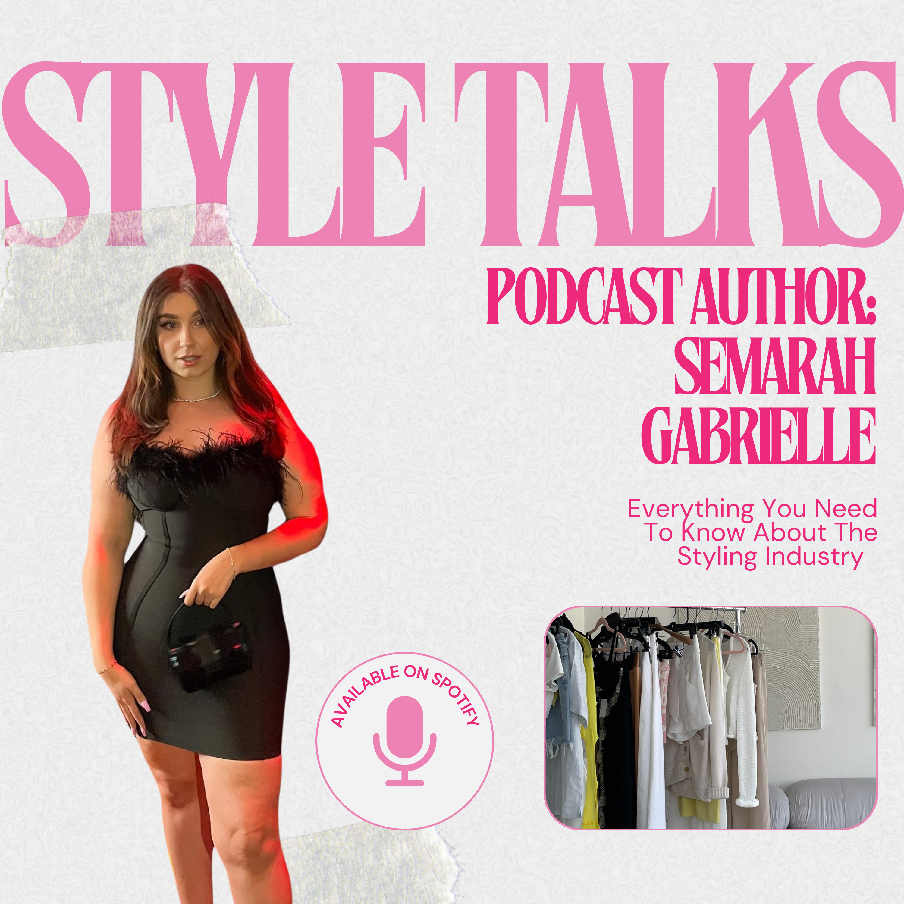 Style Talks with Semarah Gabrielle podcast artwork