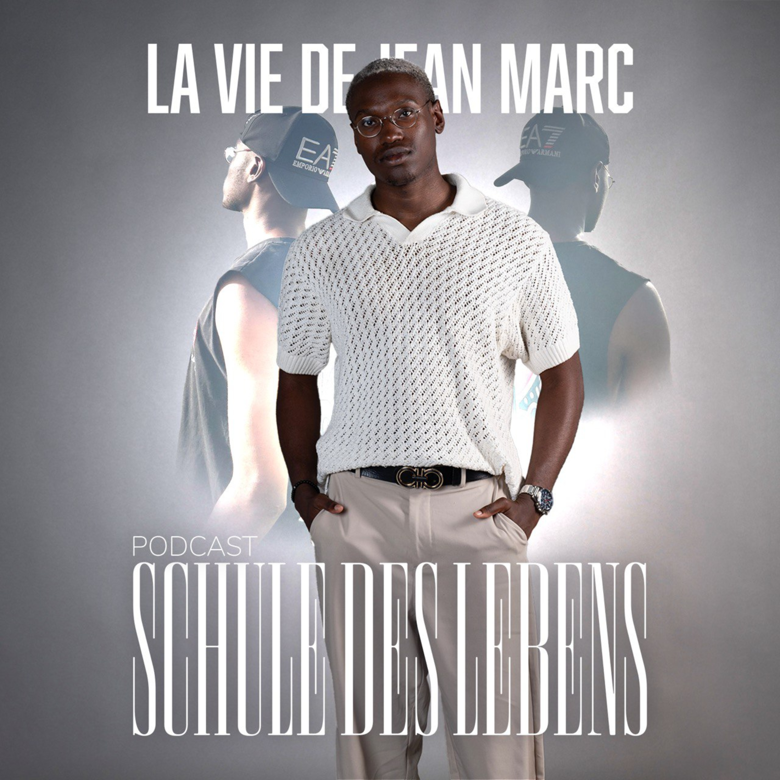 La vie de Jean Marc - Schule des Lebens podcast artwork