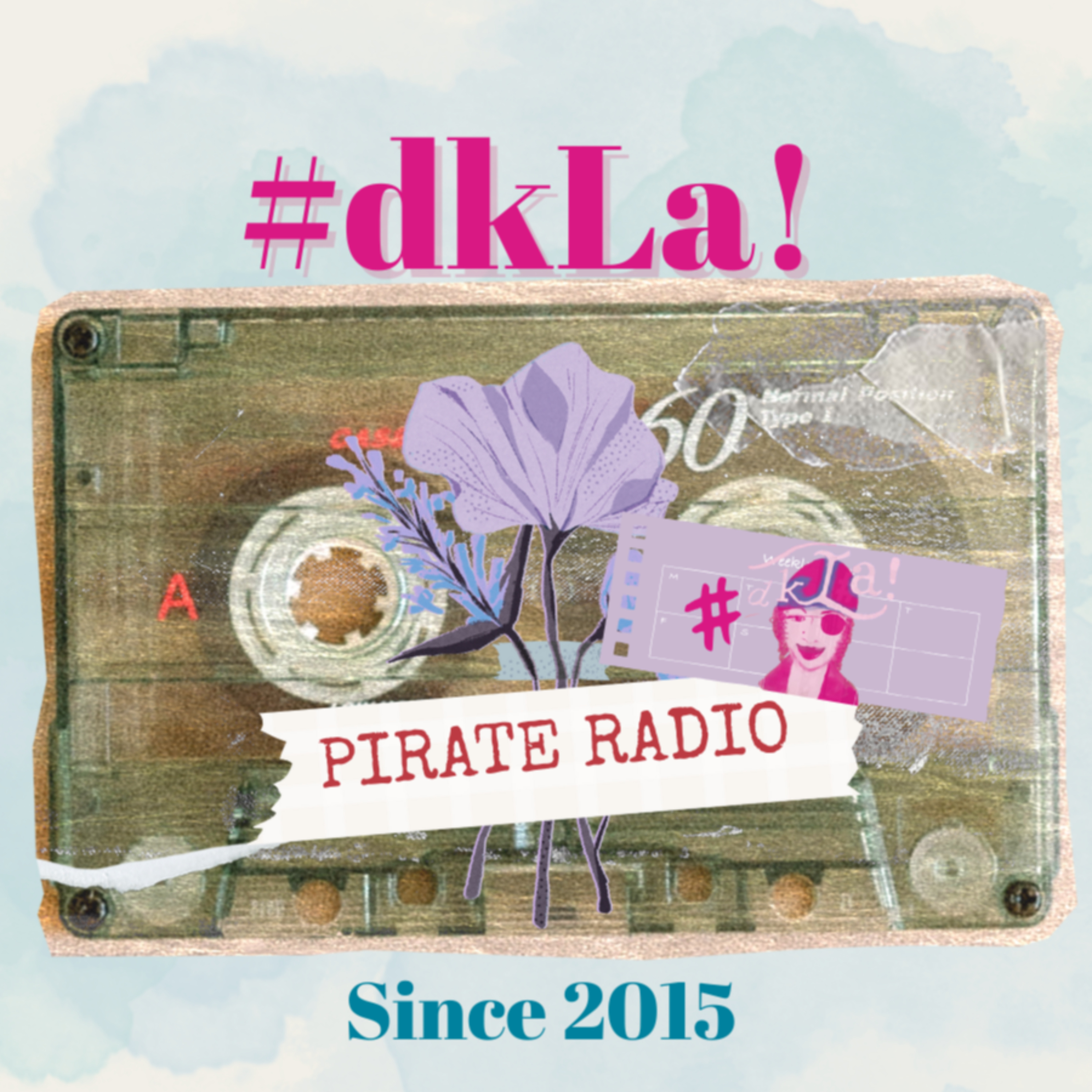 #dkLa! Pirate Radio