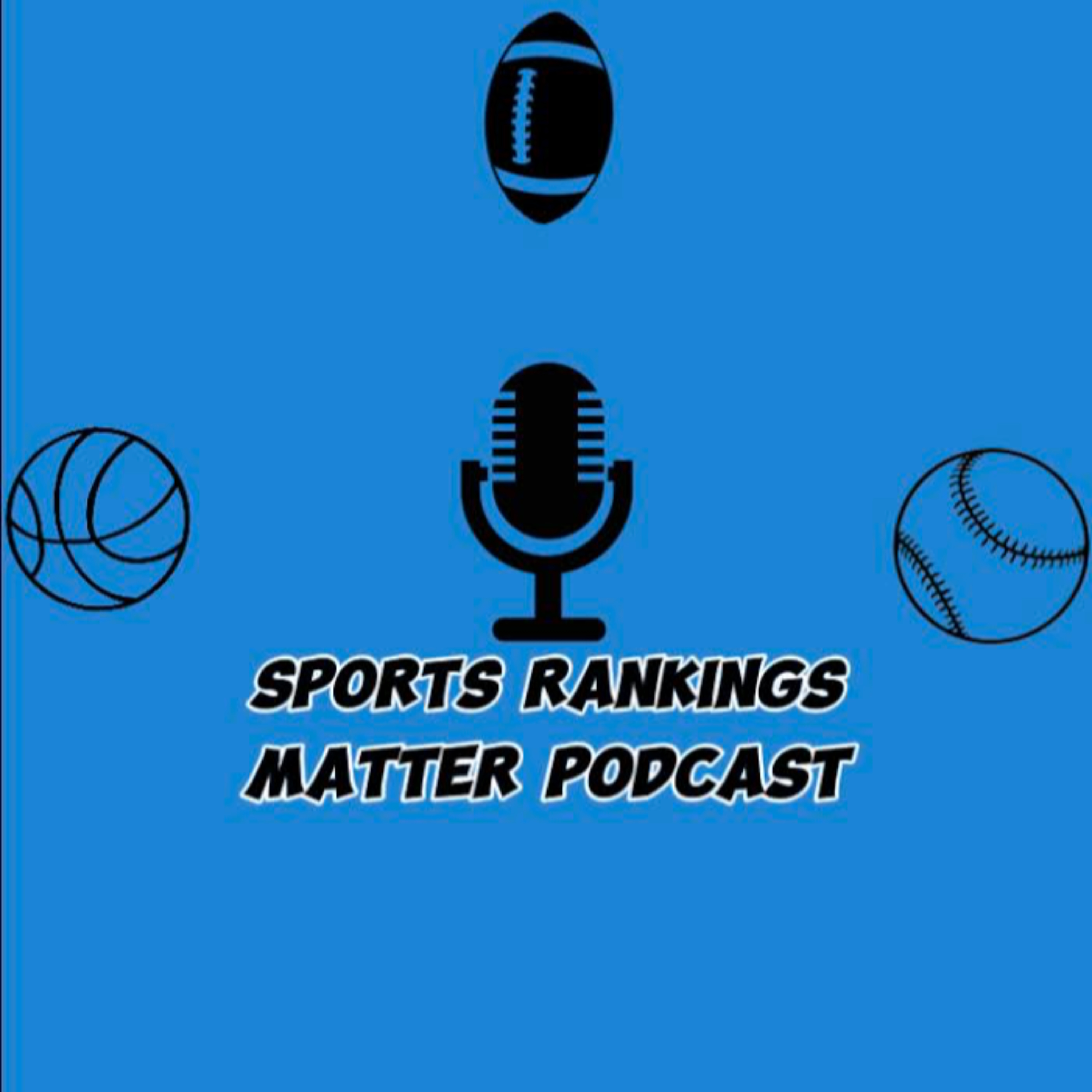 Sports Rankings Matter Podcast podcast artwork
