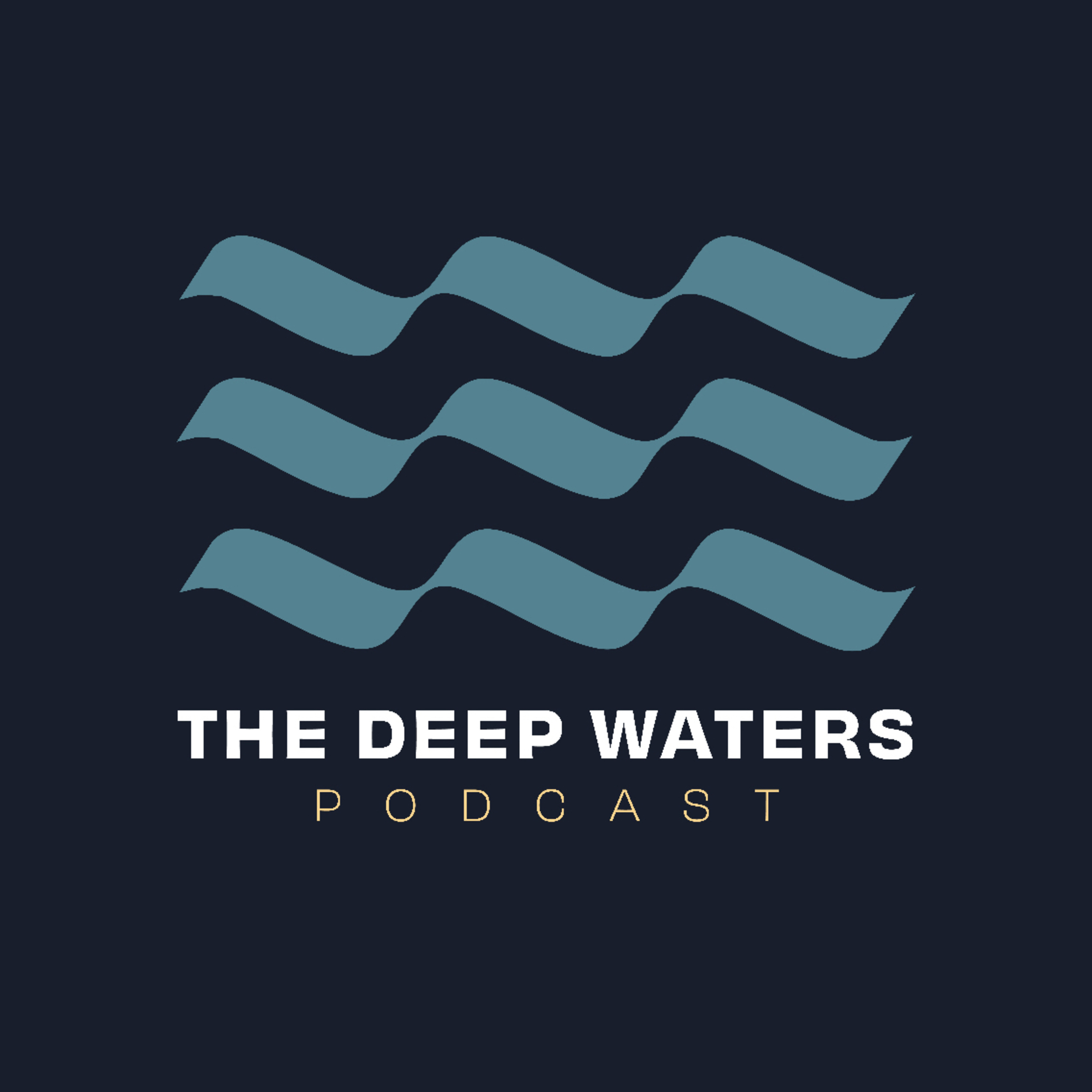 The Deep Waters Podcast podcast artwork