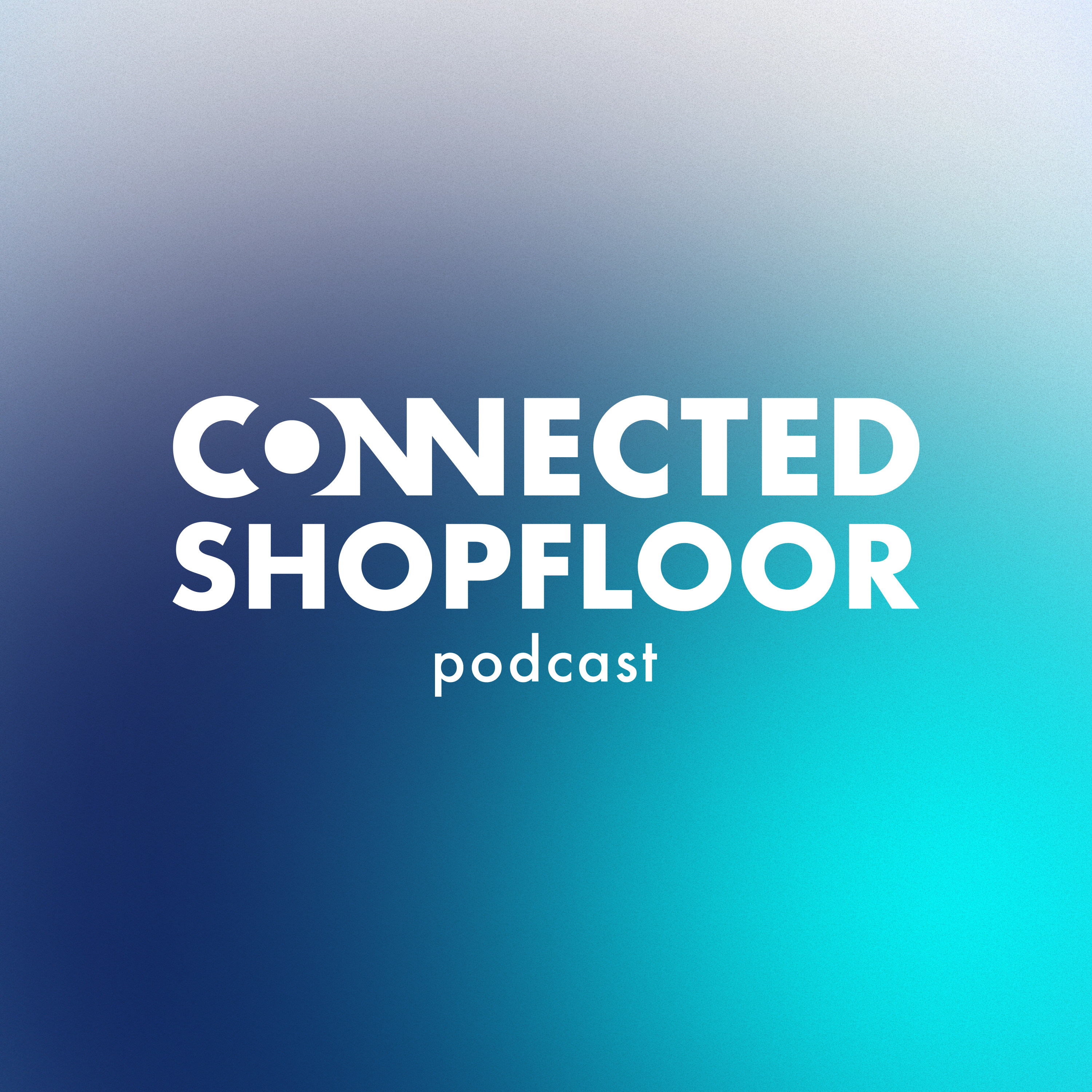 Connected Shopfloor Podcast podcast artwork