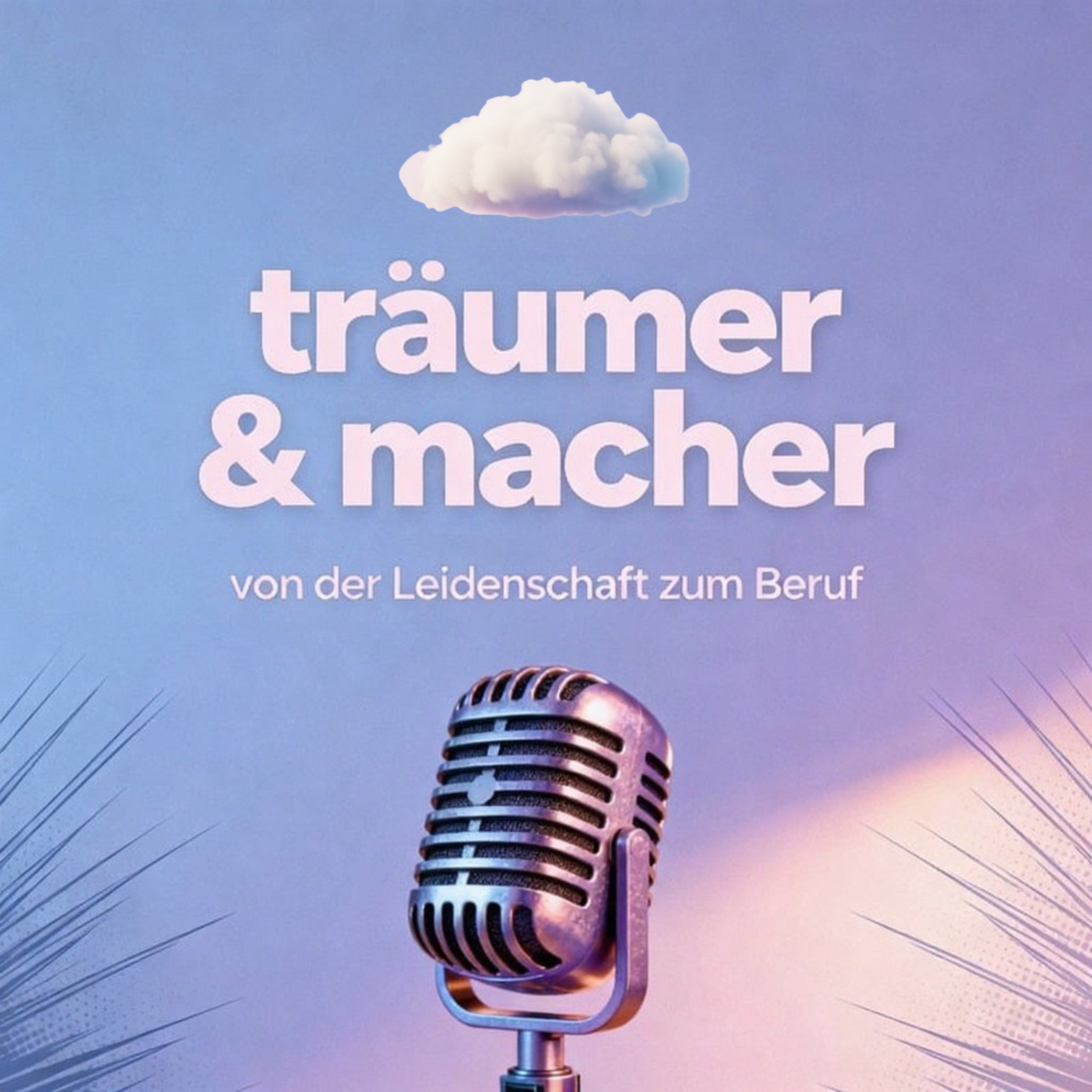 träumer & macher podcast artwork