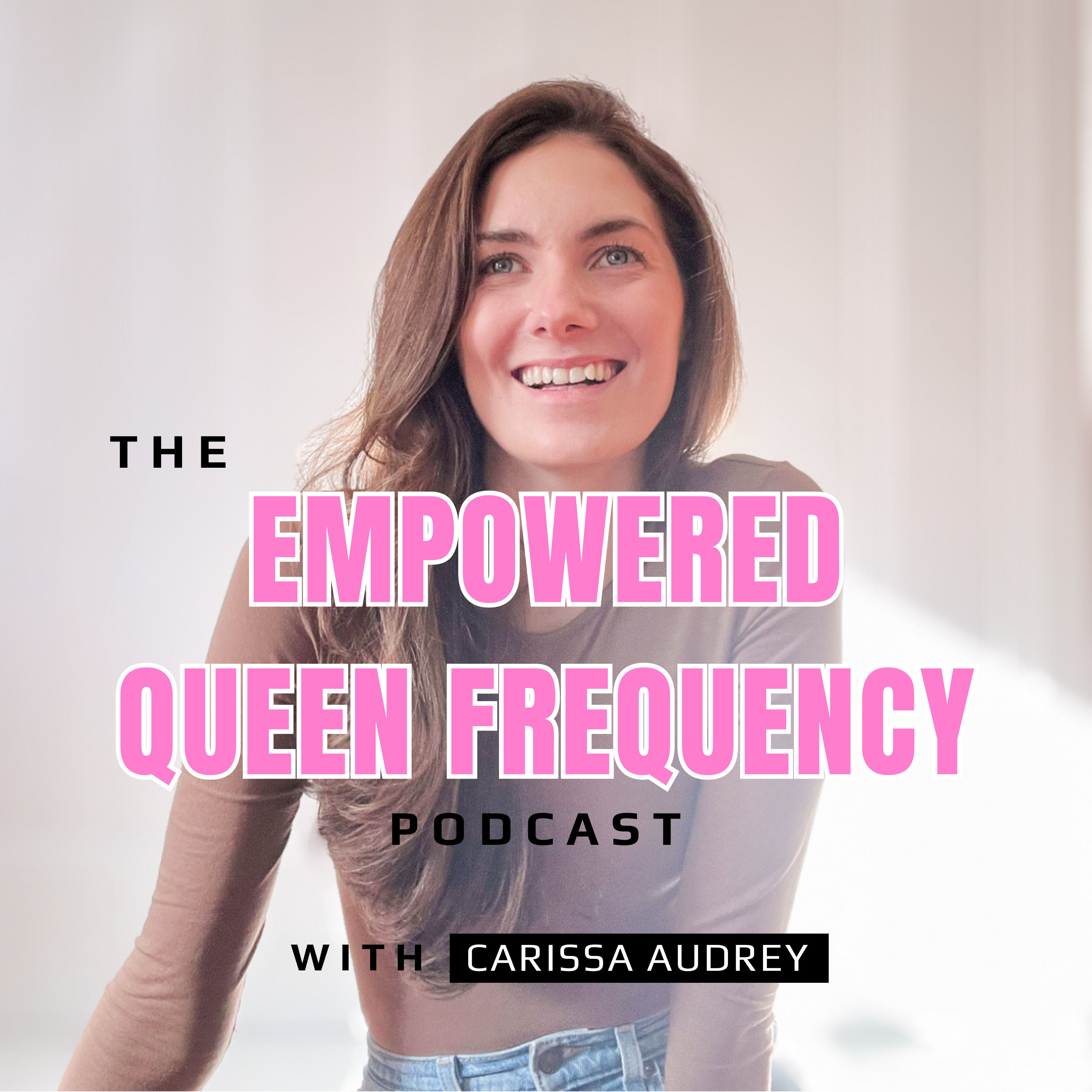 The Empowered Queen Frequency podcast artwork