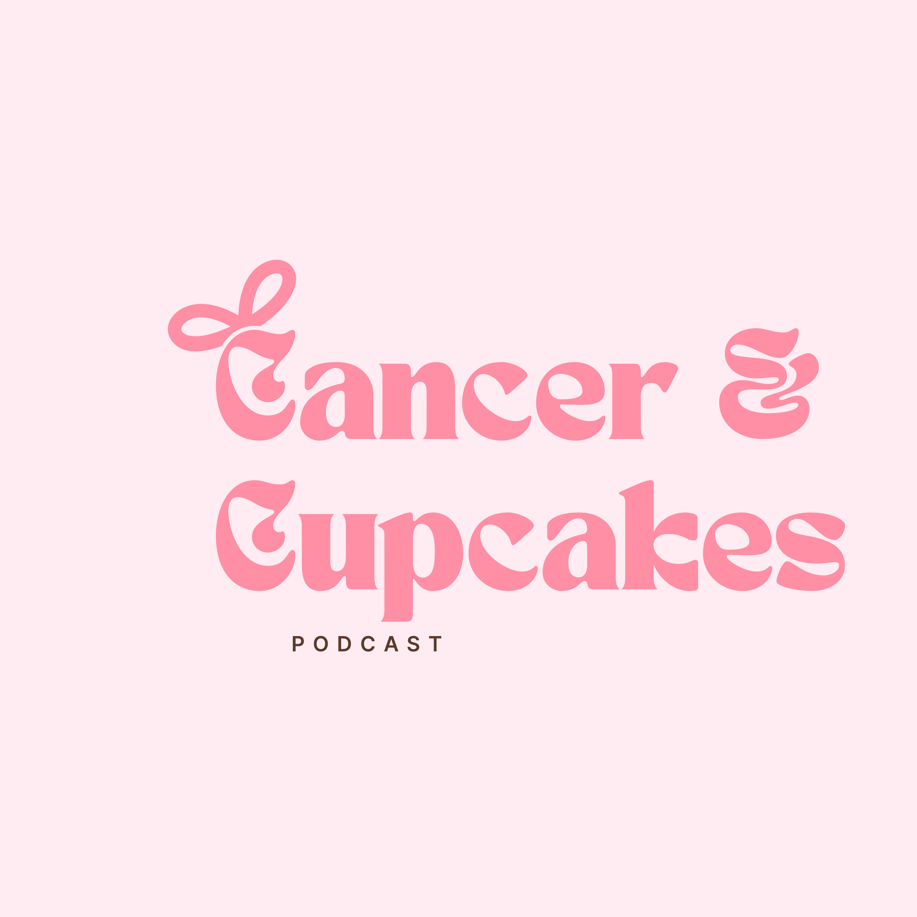 Cancer and Cupcakes podcast artwork