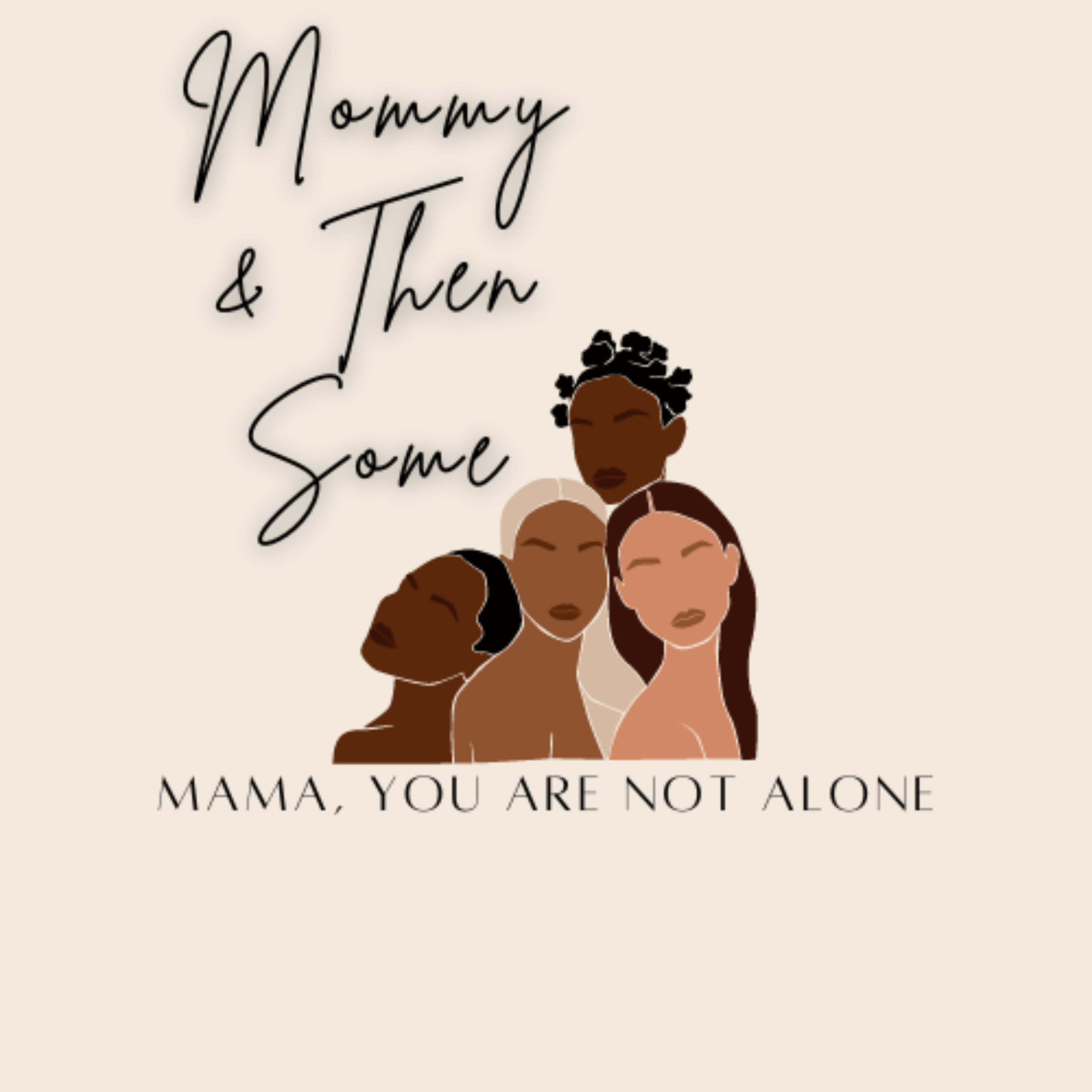 MommyAndThenSome podcast artwork