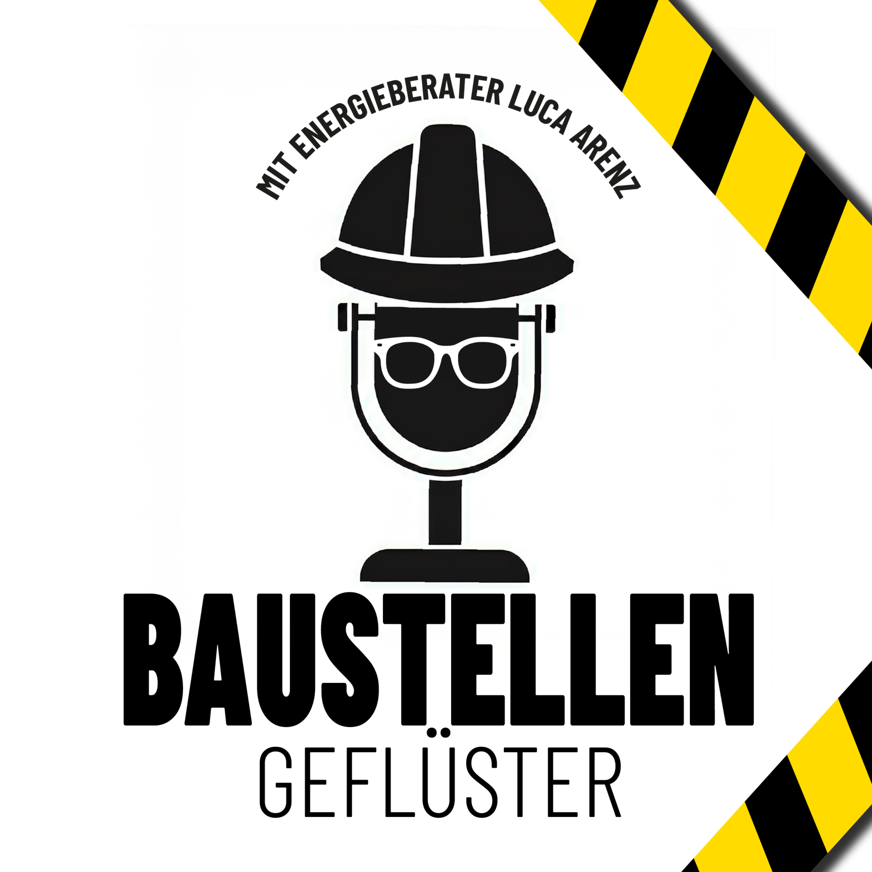 BaustellenGeflüster - mit Energieberater Luca Arenz