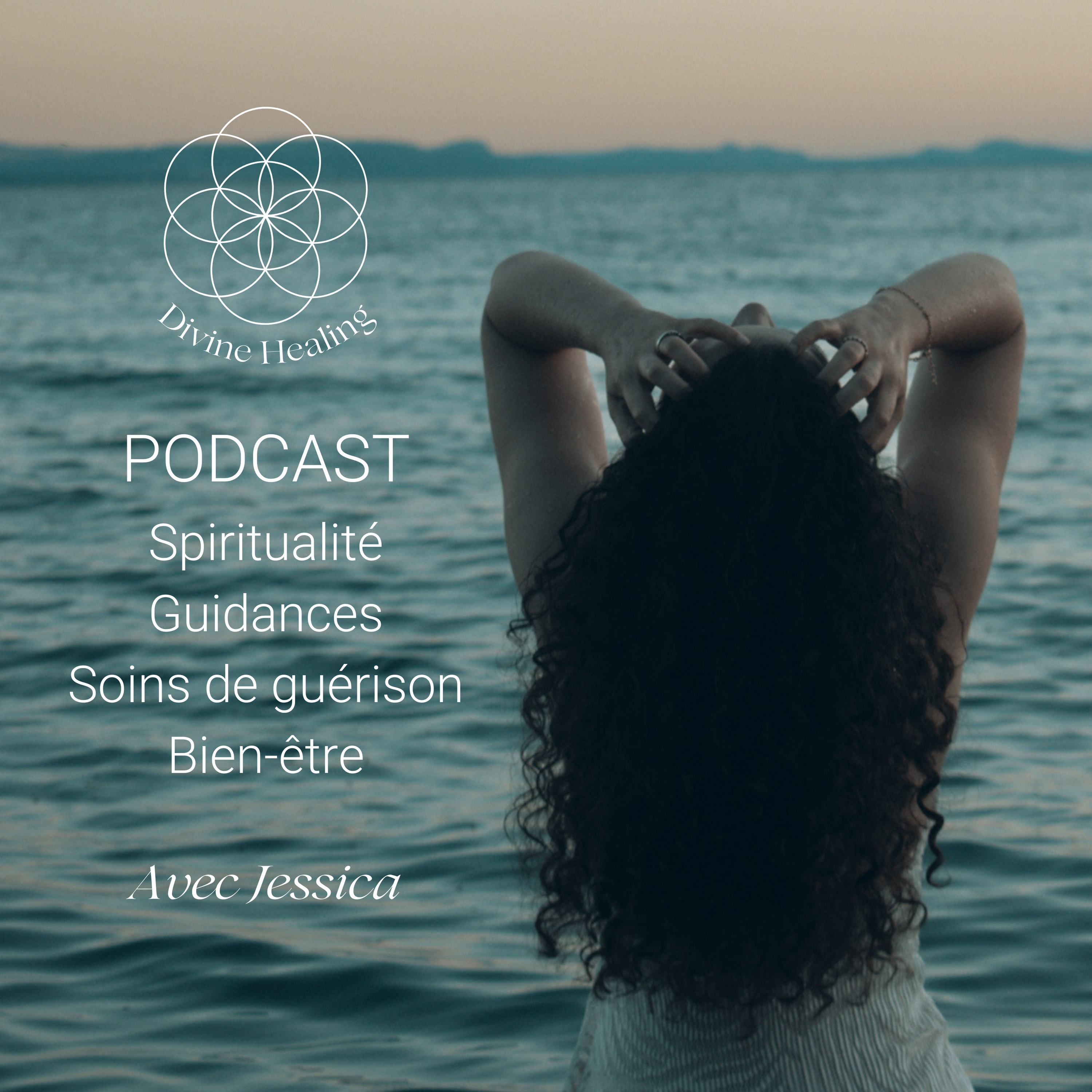 Divine Healing 🤍 | Spiritualité, guidances, soins de guérison, bien-être et reprogrammation 💫 podcast artwork