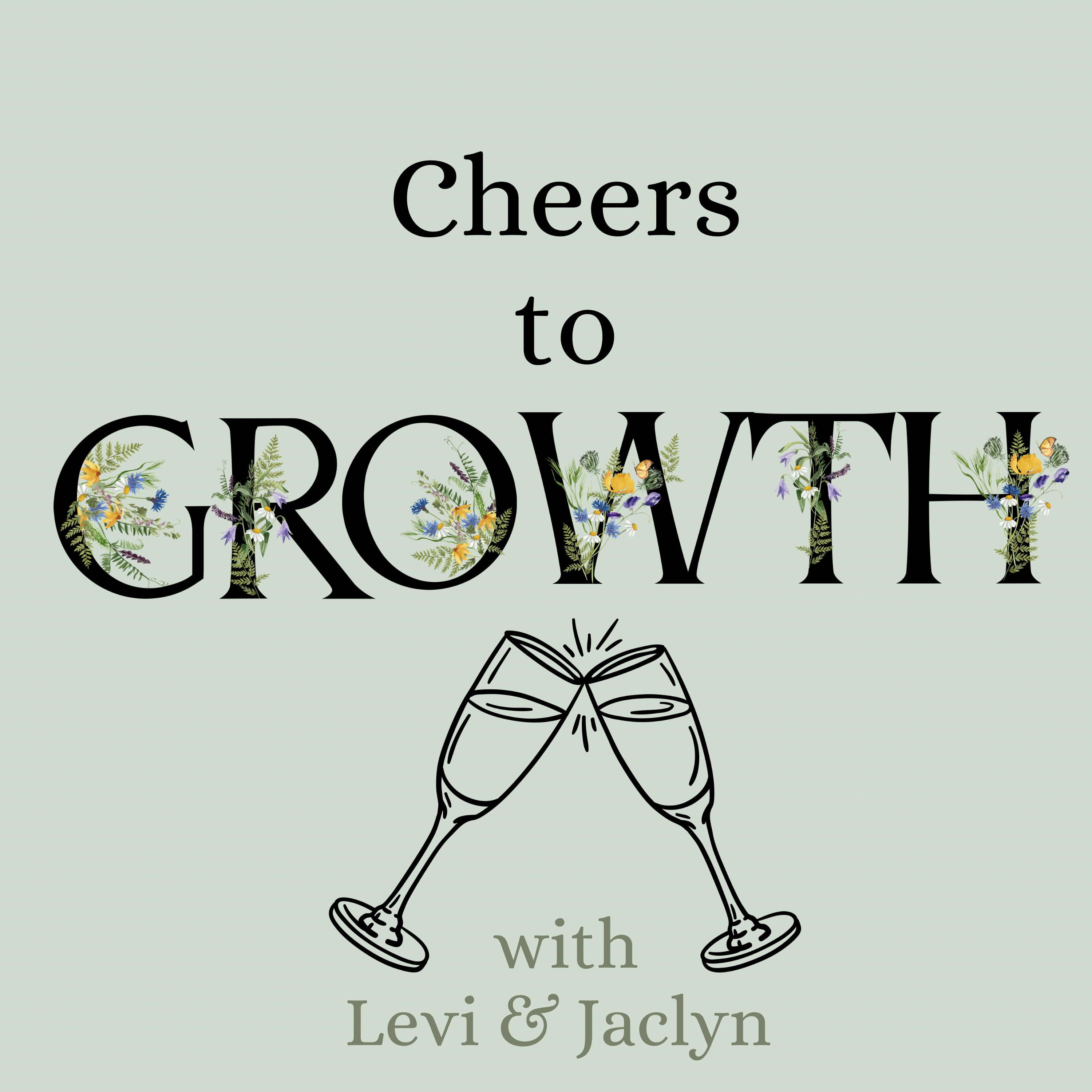 Cheers to Growth podcast artwork