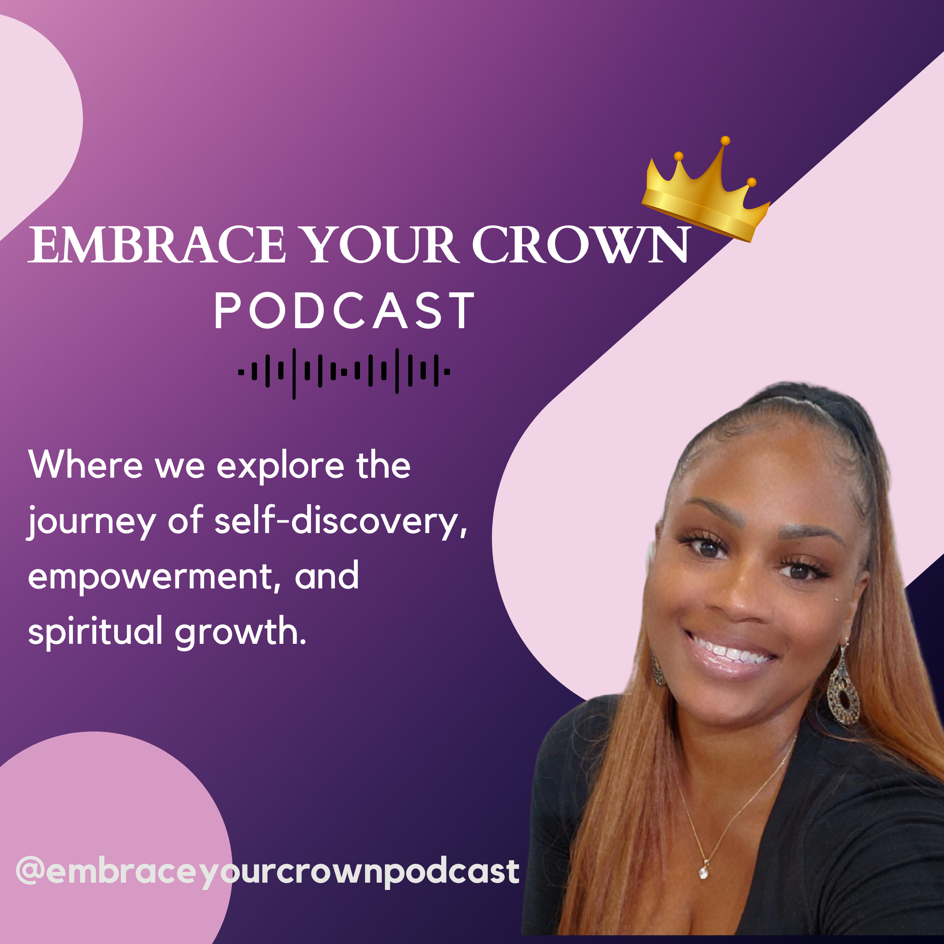 Embrace Your Crown Podcast podcast artwork