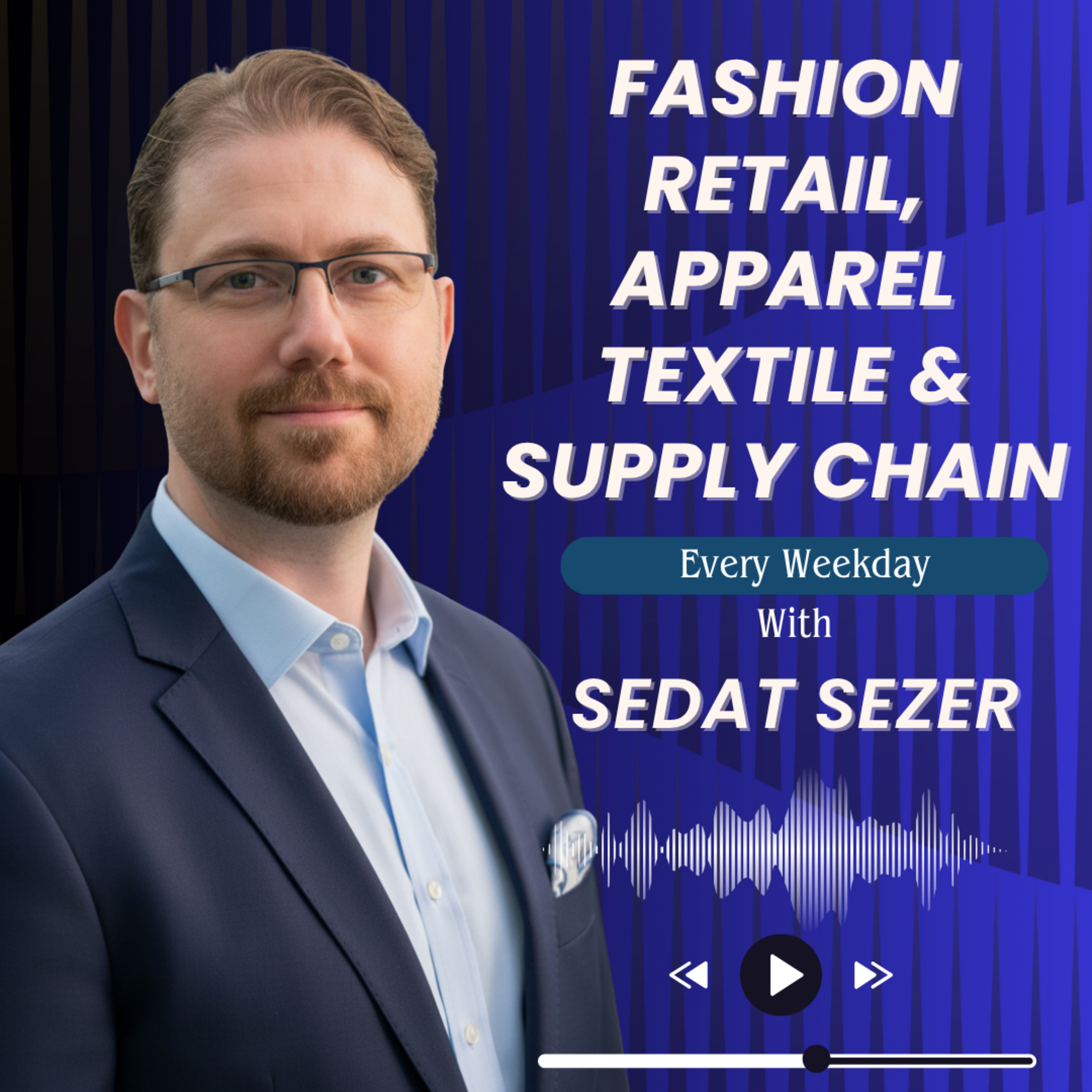 Global Fashion Retail and Supply Chain podcast artwork