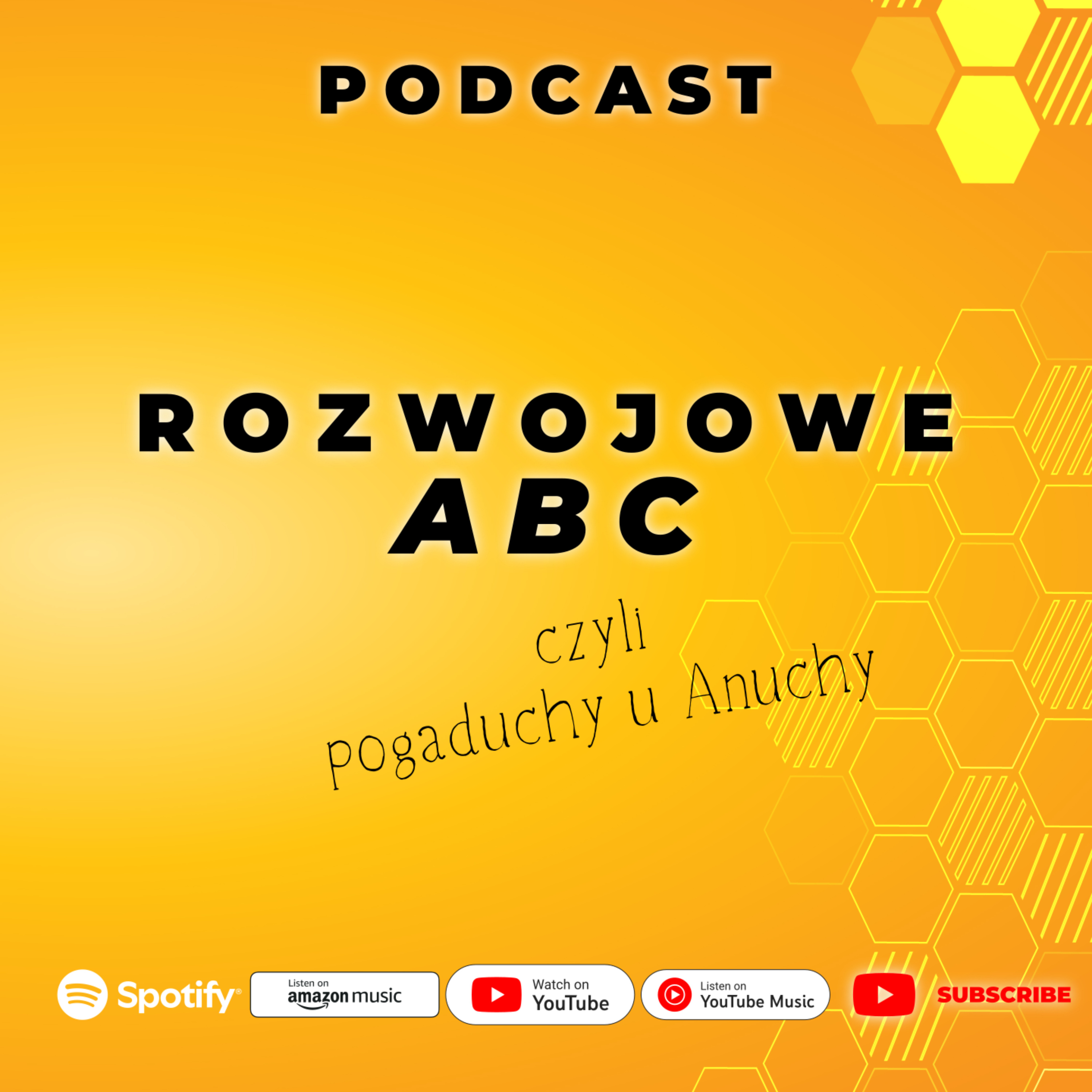 ROZWOJOWE ABC CZYLI POGADUCHY U ANUCHY